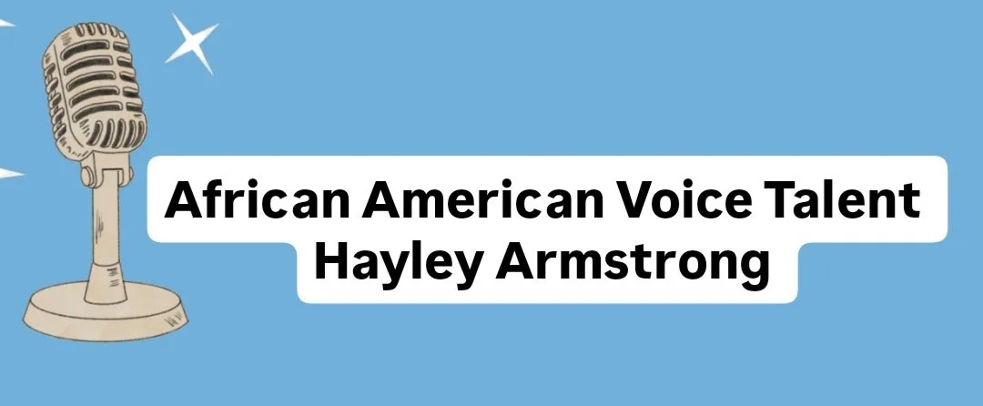 African American Voice Talent Hayley Armstrong