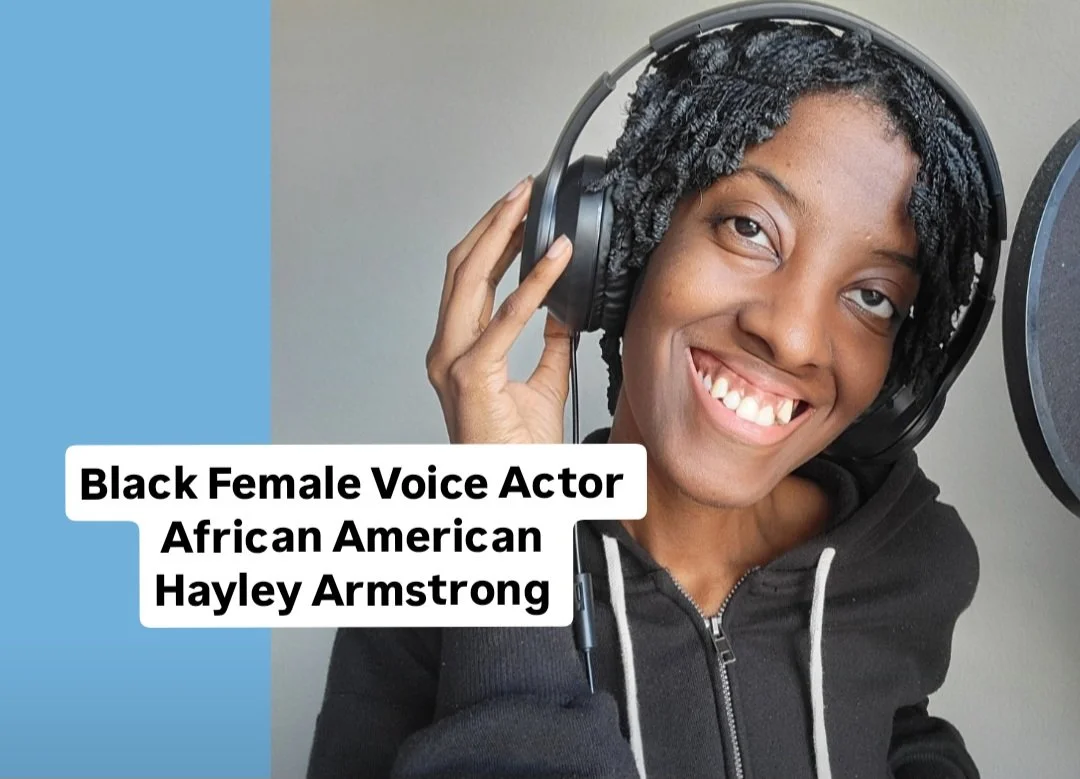 Black Female Voice Actor - Hayley Armstrong (Voiceover)