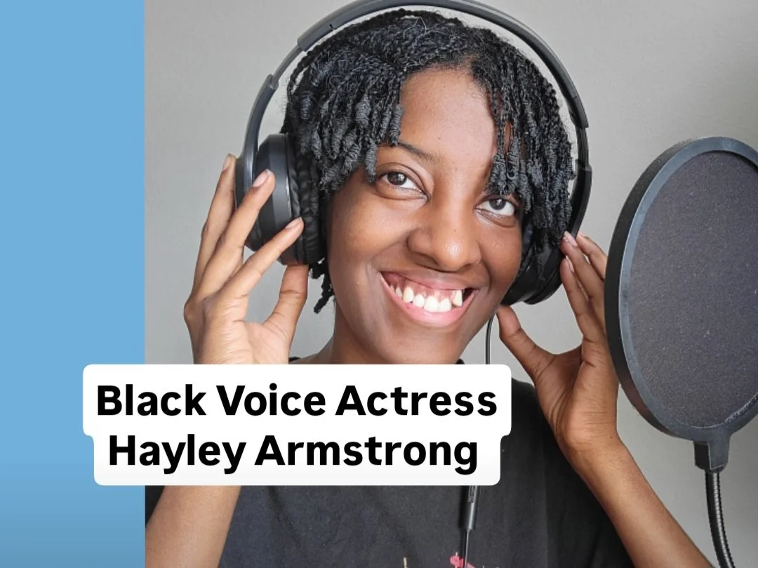 Black Voice Actress - Hayley Armstrong