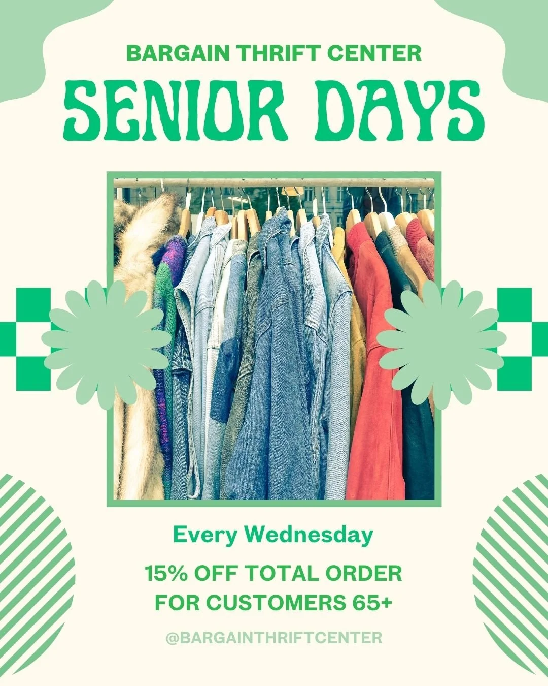 Every Wednesday is Senior Day at Bargain Thrift Center! Customers ages 65+ will enjoy 15% their total in-store order! What will you find this week?💚

#seniordays #thriftshopping #thriftfinds #secondhandshopping #thriftinghaul #thriftshopping #shopse