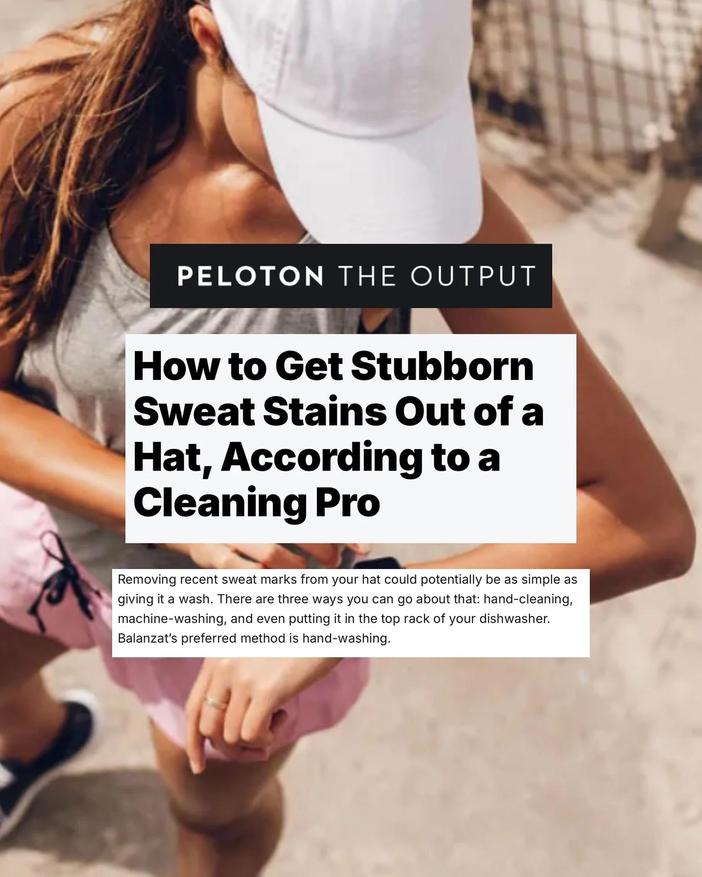 Exciting news ✨ Juliette was featured on Peloton The Output 🧢💪 Highlighting our expert stain-removal tips, we shared how to tackle stubborn sweat stains and keep your favorite hats looking fresh. From hand-washing to machine care, we make sure your
