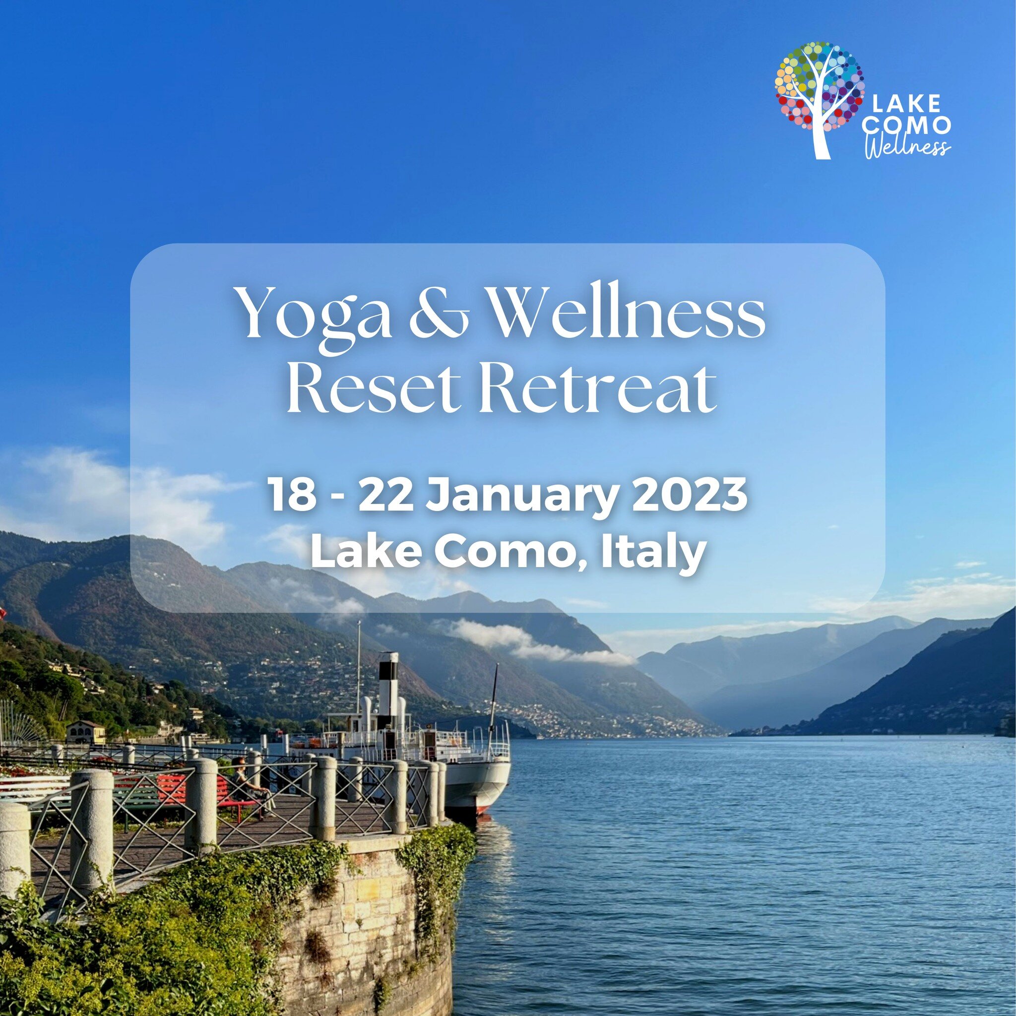 Lake Como Wellness Reset Retreat ✨
 
📆 18 - 22 January 2023
📍 Cernobbio, Lake Como, Italy
 
🕊️ EARLY BIRD OFFER: &euro;300 discount if you book before 1st December!
 
🧘 Join us for a 4-day wellness experience to reconnect your mind, body and soul