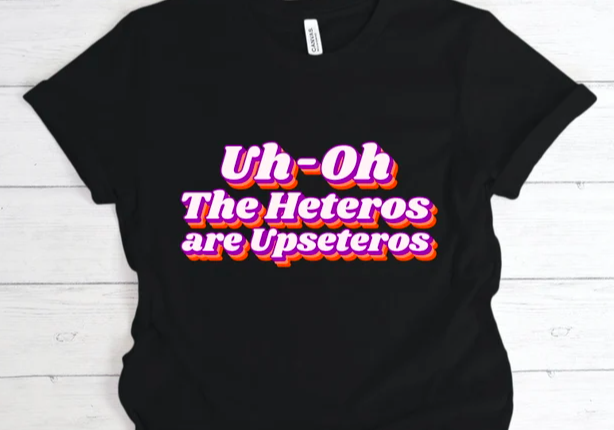 The Heteros are Upseteros 