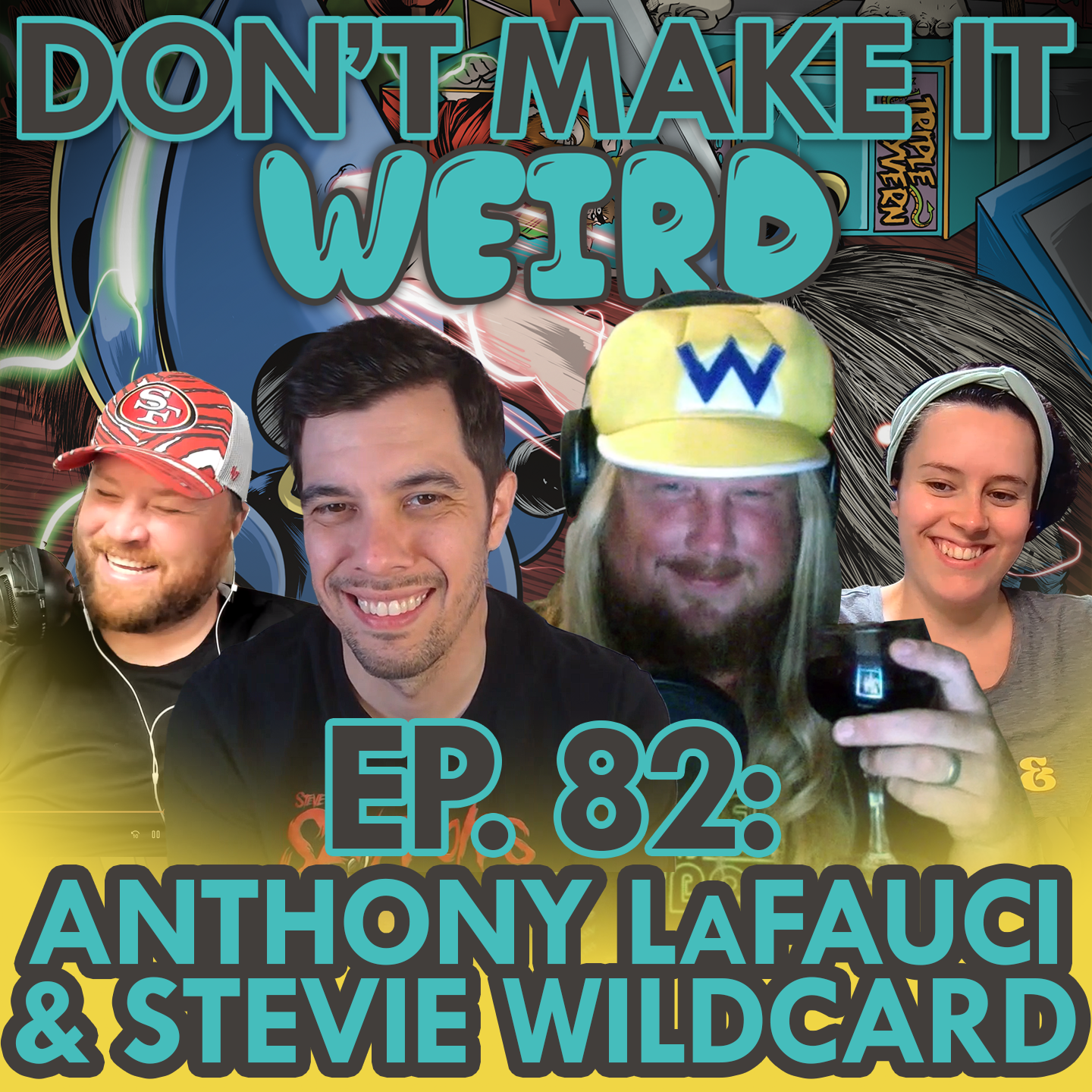 Ep. 82: The One With The Lovely Tea Party (We Have Issues III)