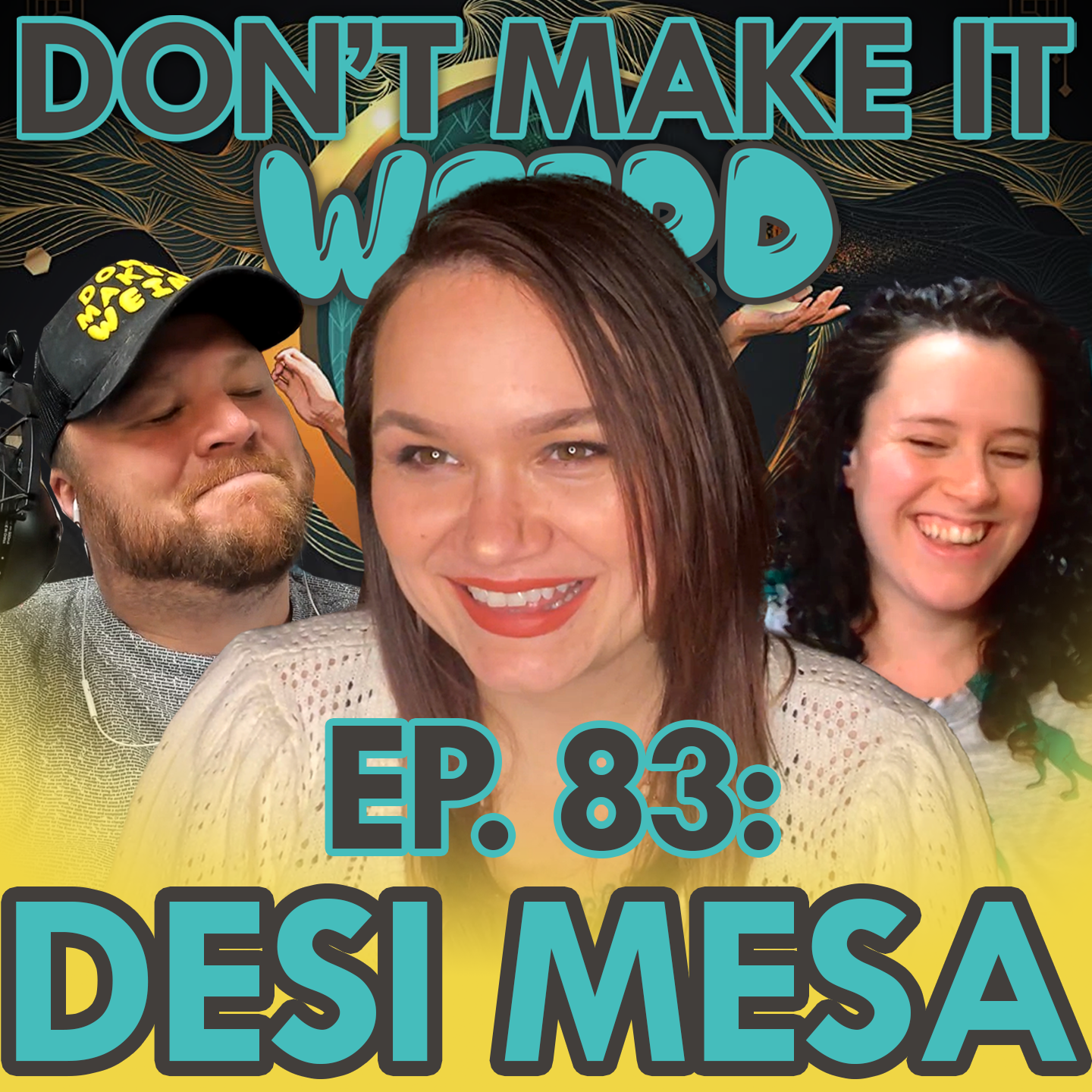 Ep. 83: The One With Desideria Mesa
