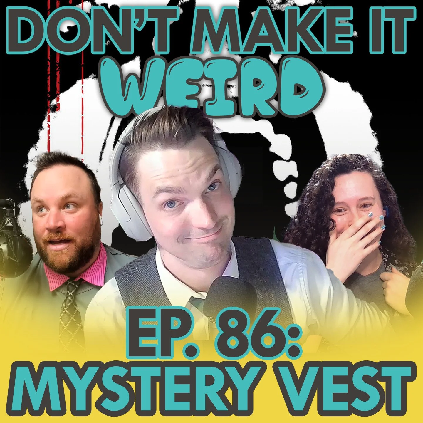 Ep. 86: The One With The Mystery Waistcoat (feat. Alexander James)
