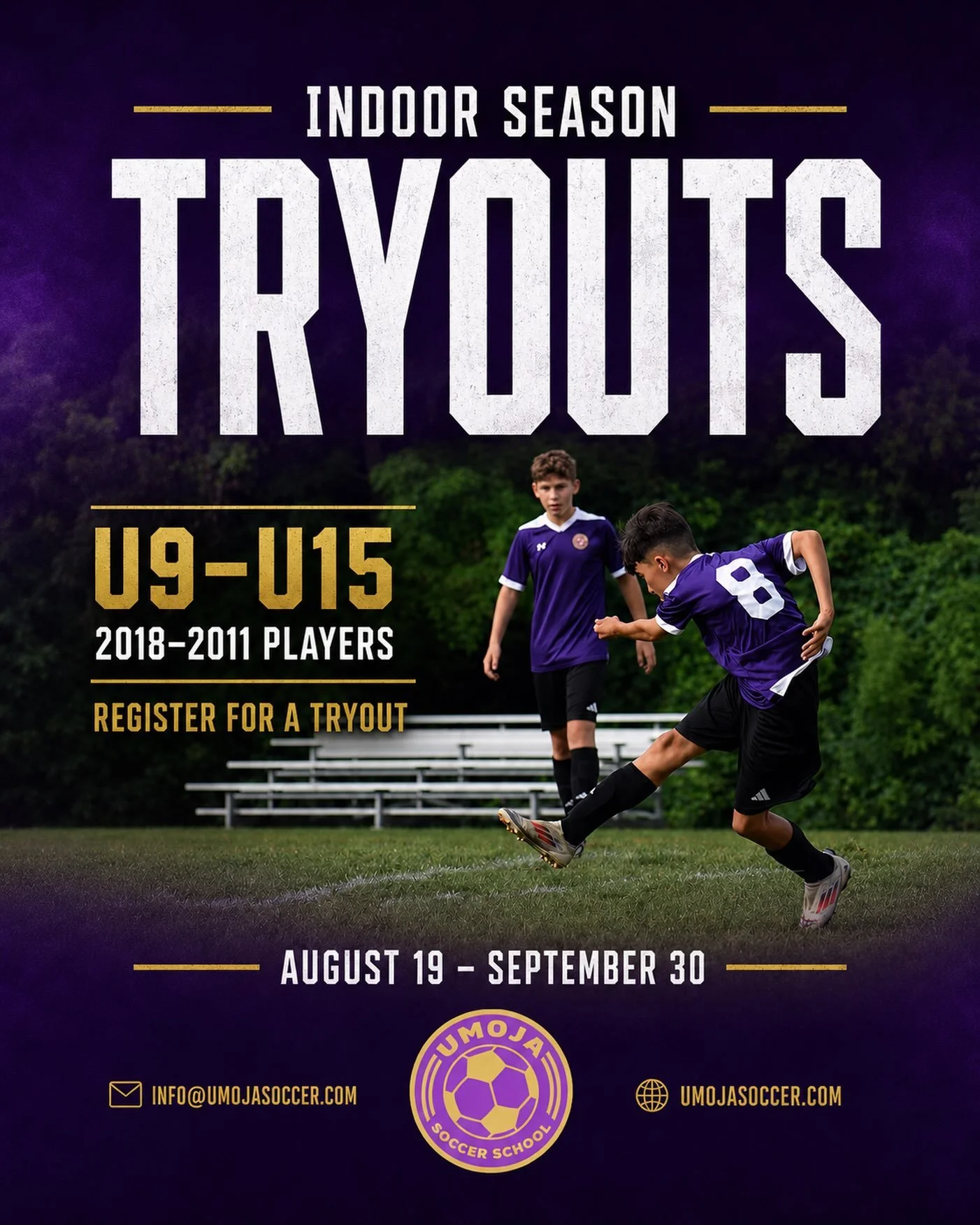 Indoor season tryouts are here! ⚽️💜

Umoja Soccer is looking for committed U9&ndash;U15 players born between 2011 and 2018 who are ready to train, compete and continue developing their game.

Tryouts run from August 19 to September 30.

Register for