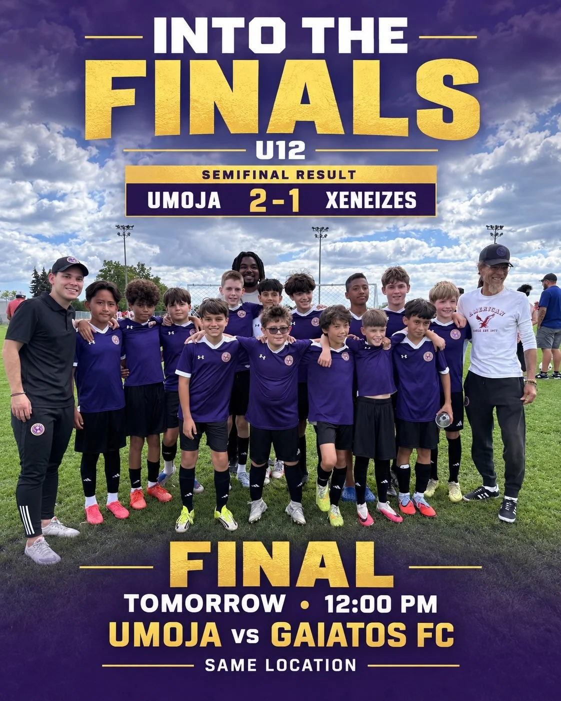 WE&rsquo;RE INTO THE FINAL! 🏆🔥

Our U12s battled to a huge 2&ndash;1 semifinal victory over Xeneizes and secured their place in the FINAL! 💜💛

One more game. One more battle. Let&rsquo;s finish strong! 💪⚽

🆚 Gaiatos FC
🗓️ Tomorrow
⏰ 12:00 PM
?