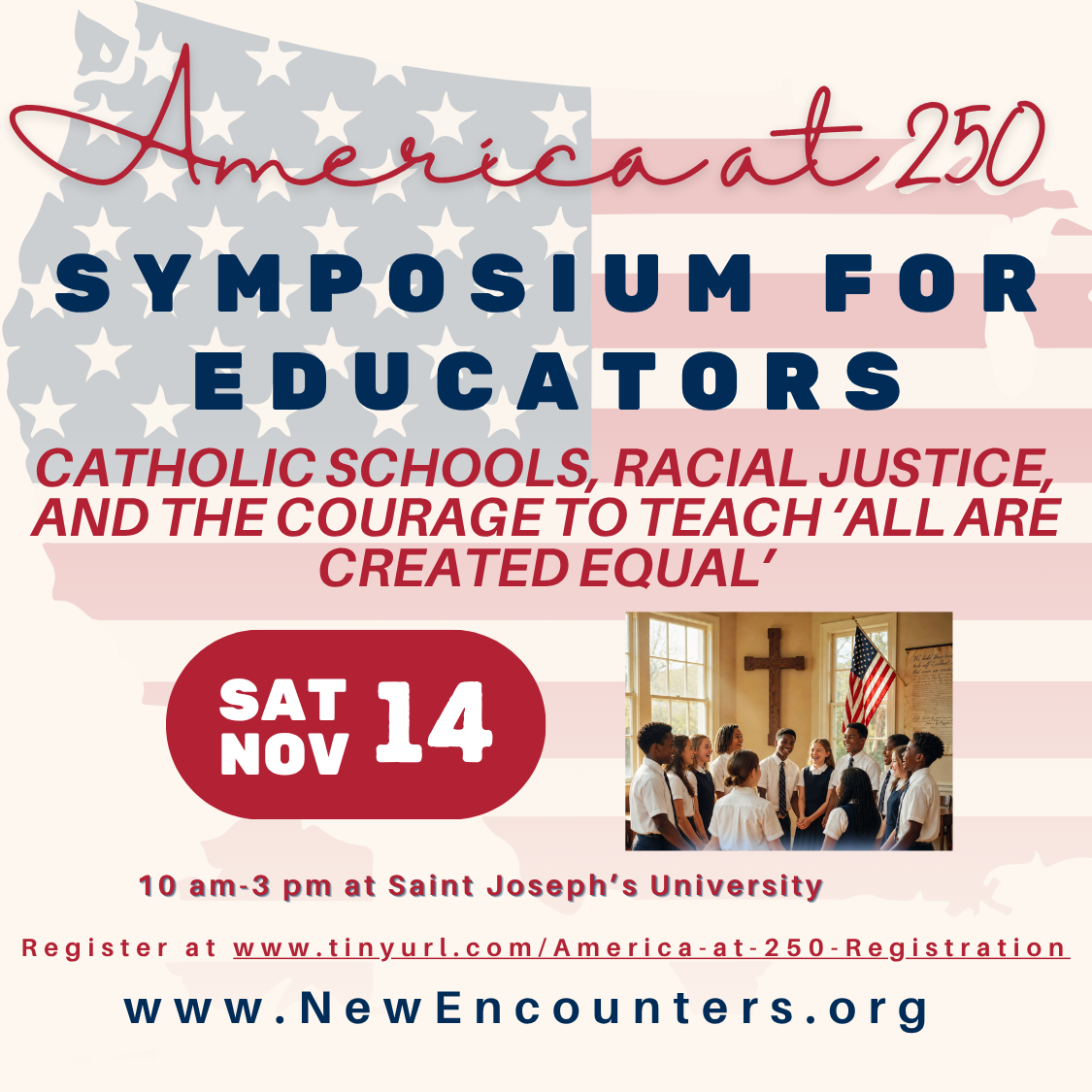 America at 250: A Symposium for Catholic Educators