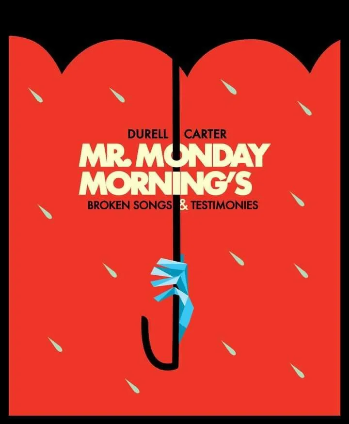 Mr Monday Morning's Broken Songs and Testimonies
