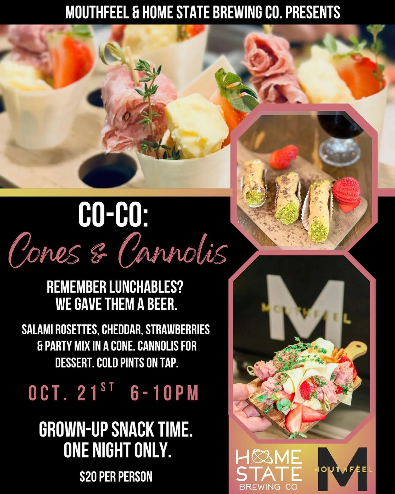 Throwback to your favorite childhood snack&mdash;only better 😉

Charcuterie cones &amp; cannoli&rsquo;s by Mouthfeel 
Tuesday, October 21st 6-10PM! 

🔥 Salami rosettes, cheddar, strawberries &amp; party mix in a cone
🔥 Cannoli for dessert
🔥 Cold 