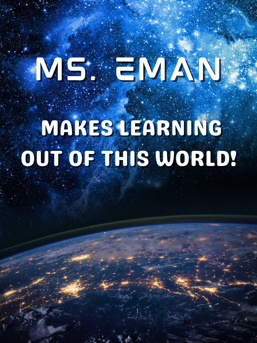 ms. eman makes learning out of this world .png