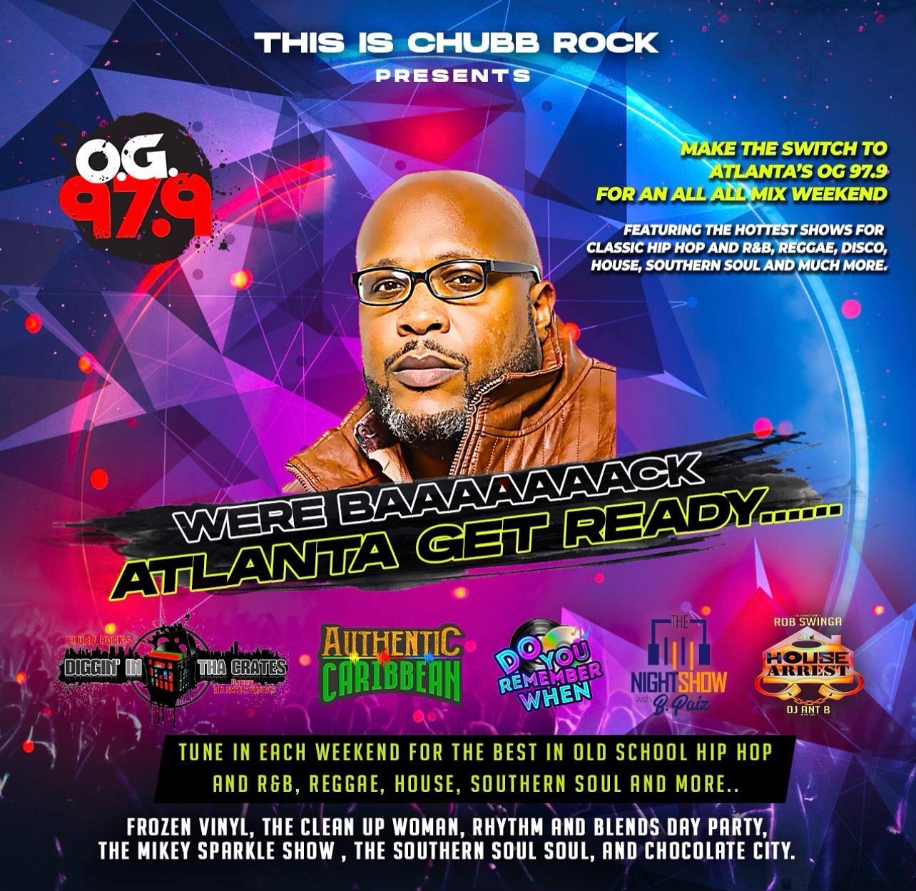 The Weekend Warriors start at 5 PM in Atlanta on OG 97-9 the new home for classic hip-hop&amp; R&amp;B..We Diggin in them crates at 5p Tune in #maketheswitch #goldenera #atl #chubbrock #og #weezherenow @chubbrockpresents