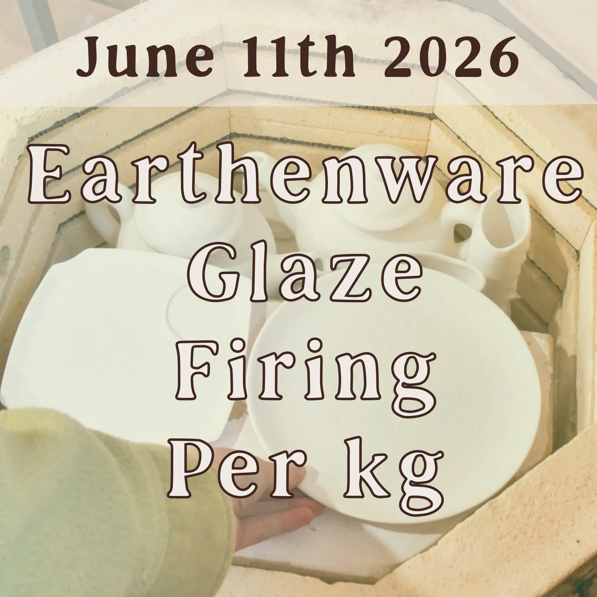 June 11th: Earthenware Glaze Kiln Fire - per KG
