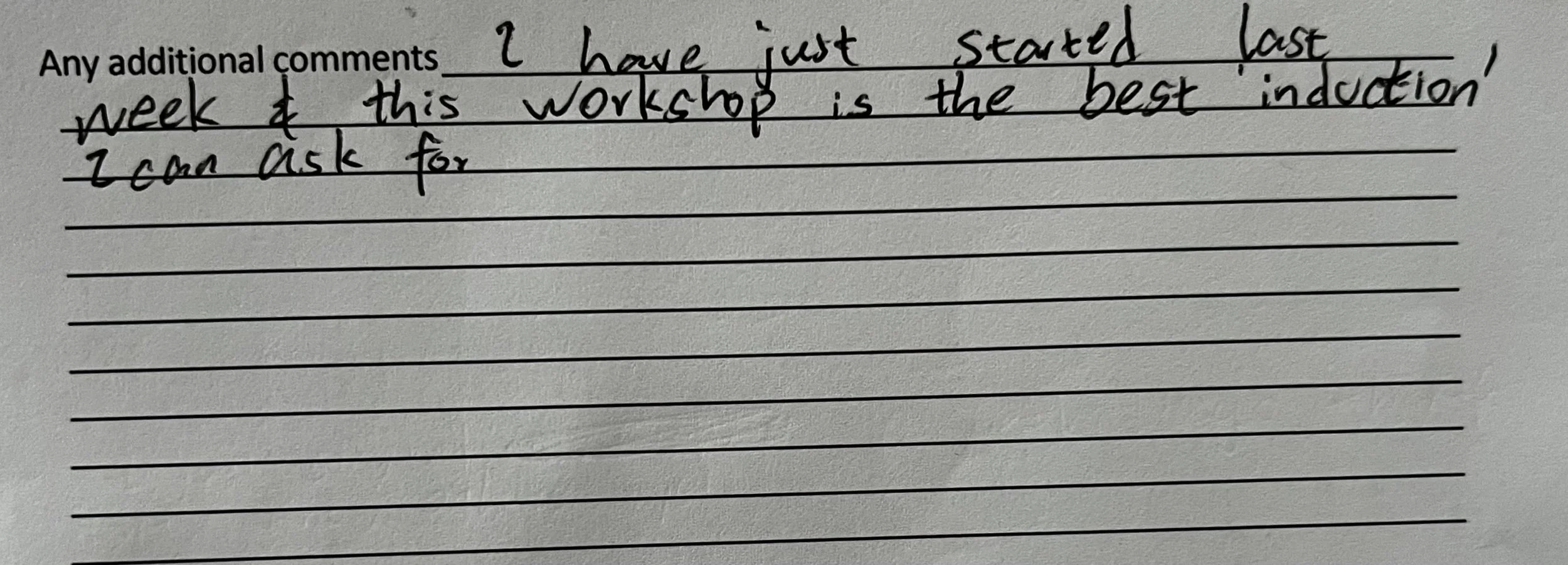 Handwritten note on lined paper stating: 'I have just started last week & this worksheet is the best induction I can ask for'.