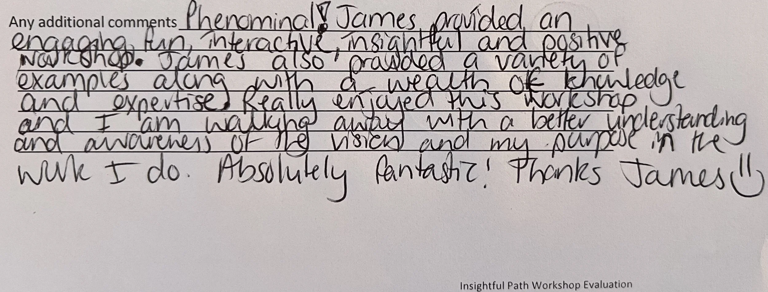 A handwritten note describing the workshop as phenomenal, engaging, and insightful.