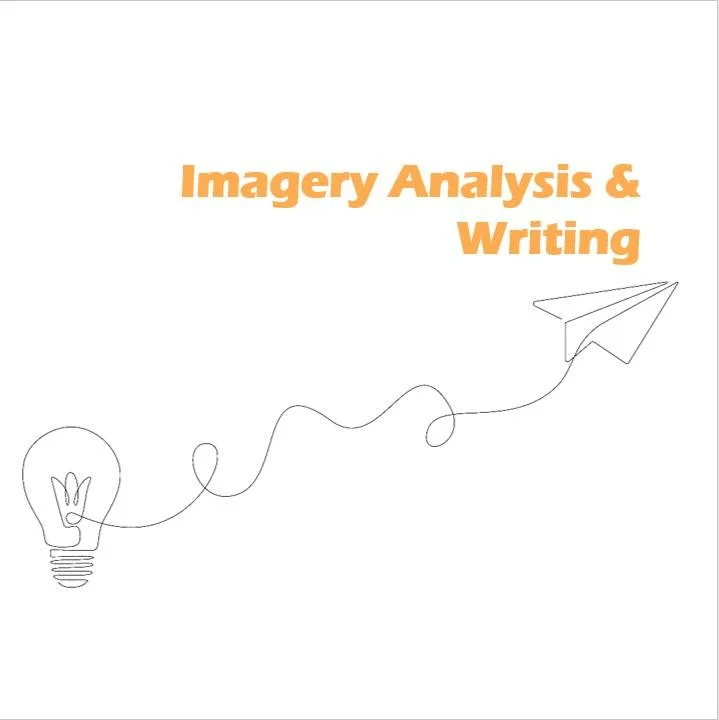 Imagery Analysis and Writing 意象分析以及写作（诗歌及叙事性写作）