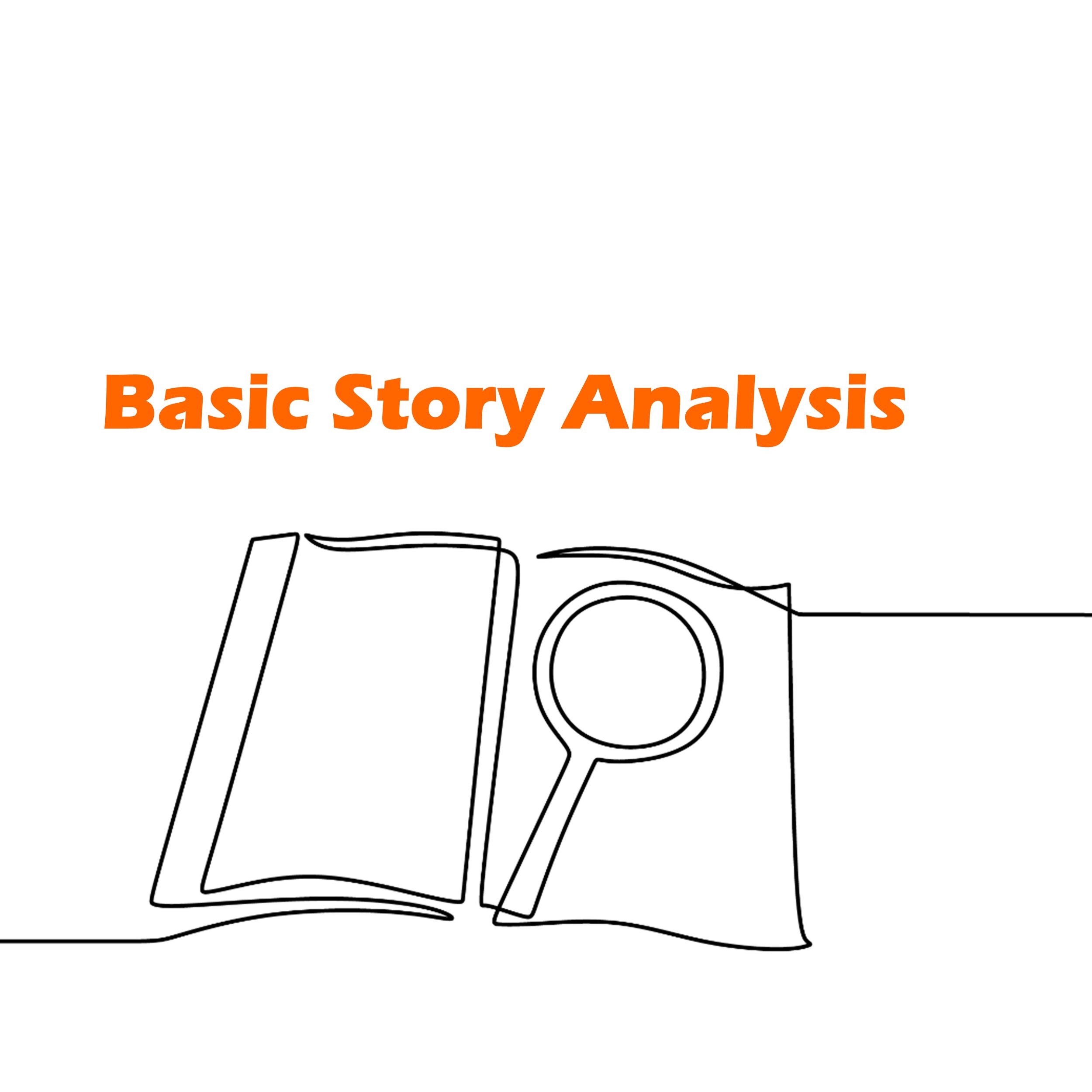 Basic Story Analysis 故事分析