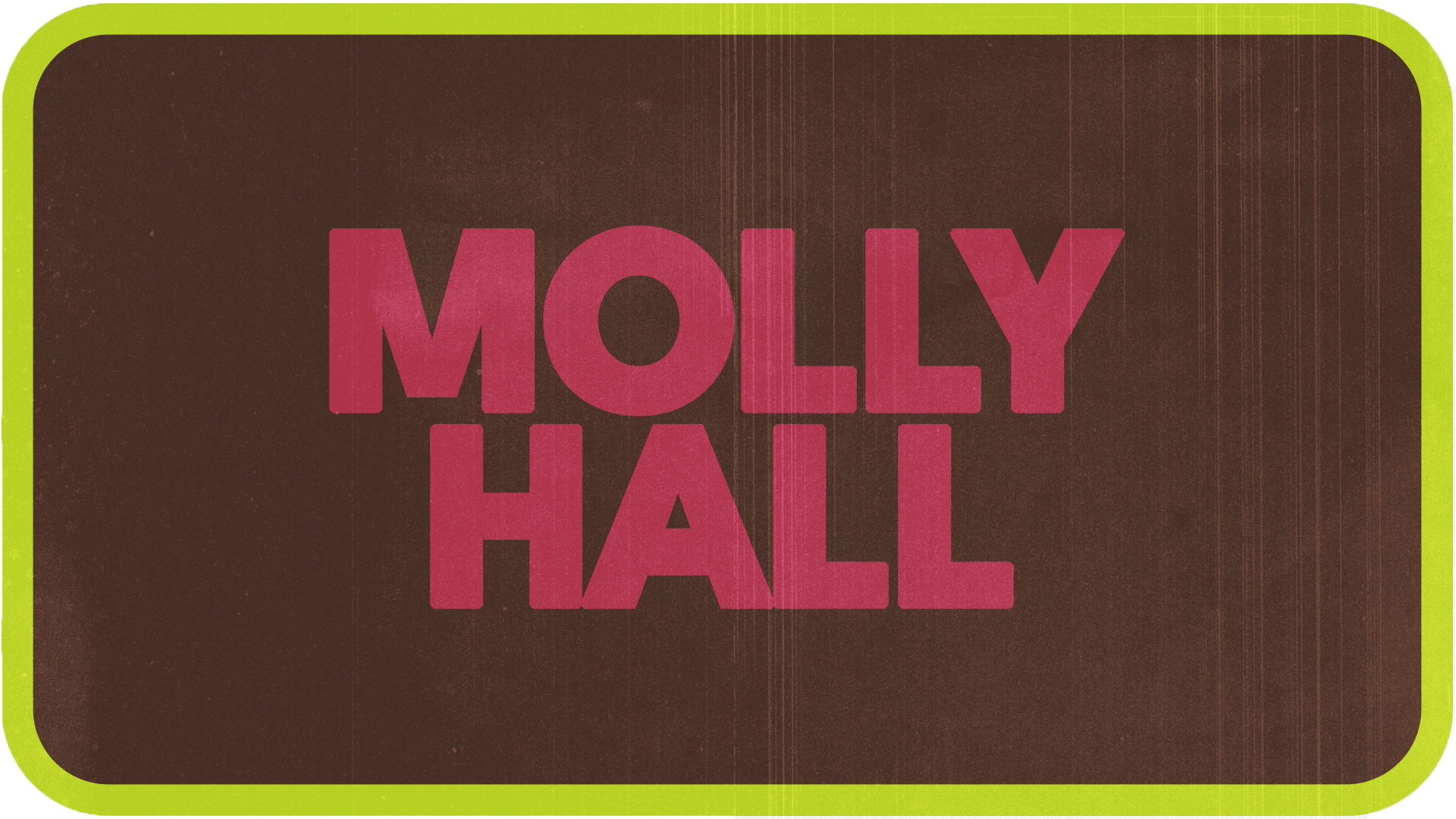 Molly Hall