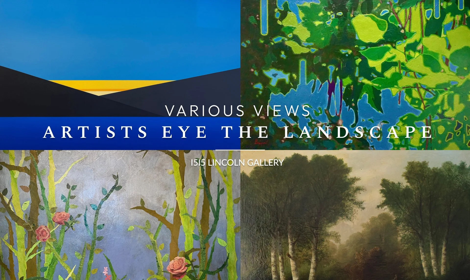 Various Views: Artists Eye the Landscape 