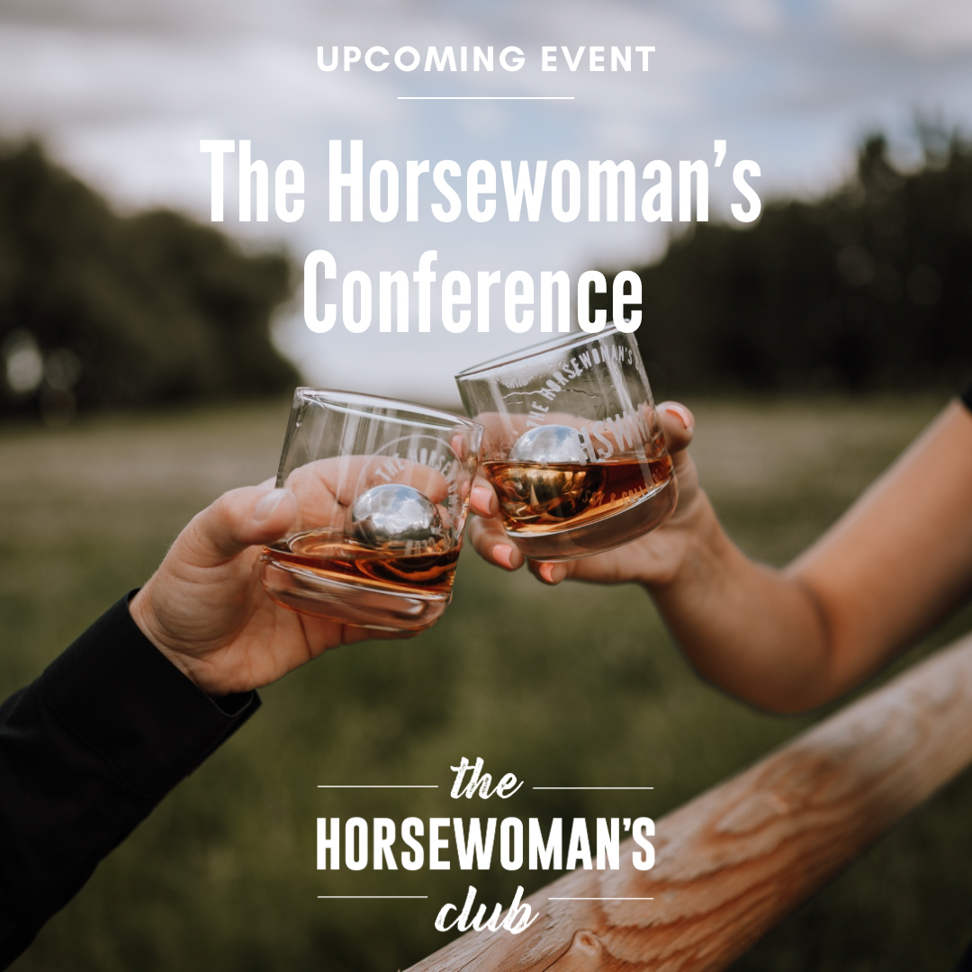 The Horsewoman’s Conference