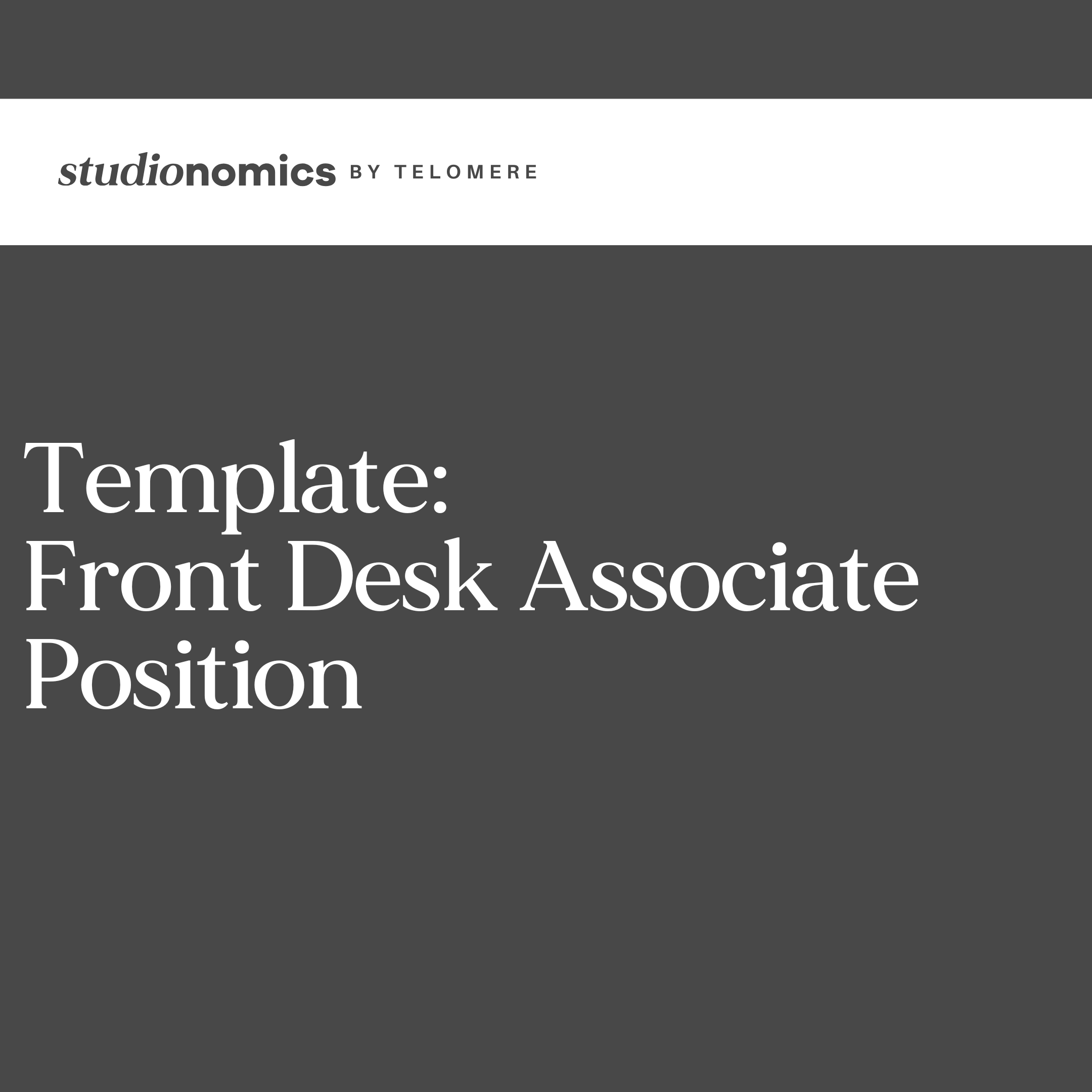 Template: Front Desk Associate Position 