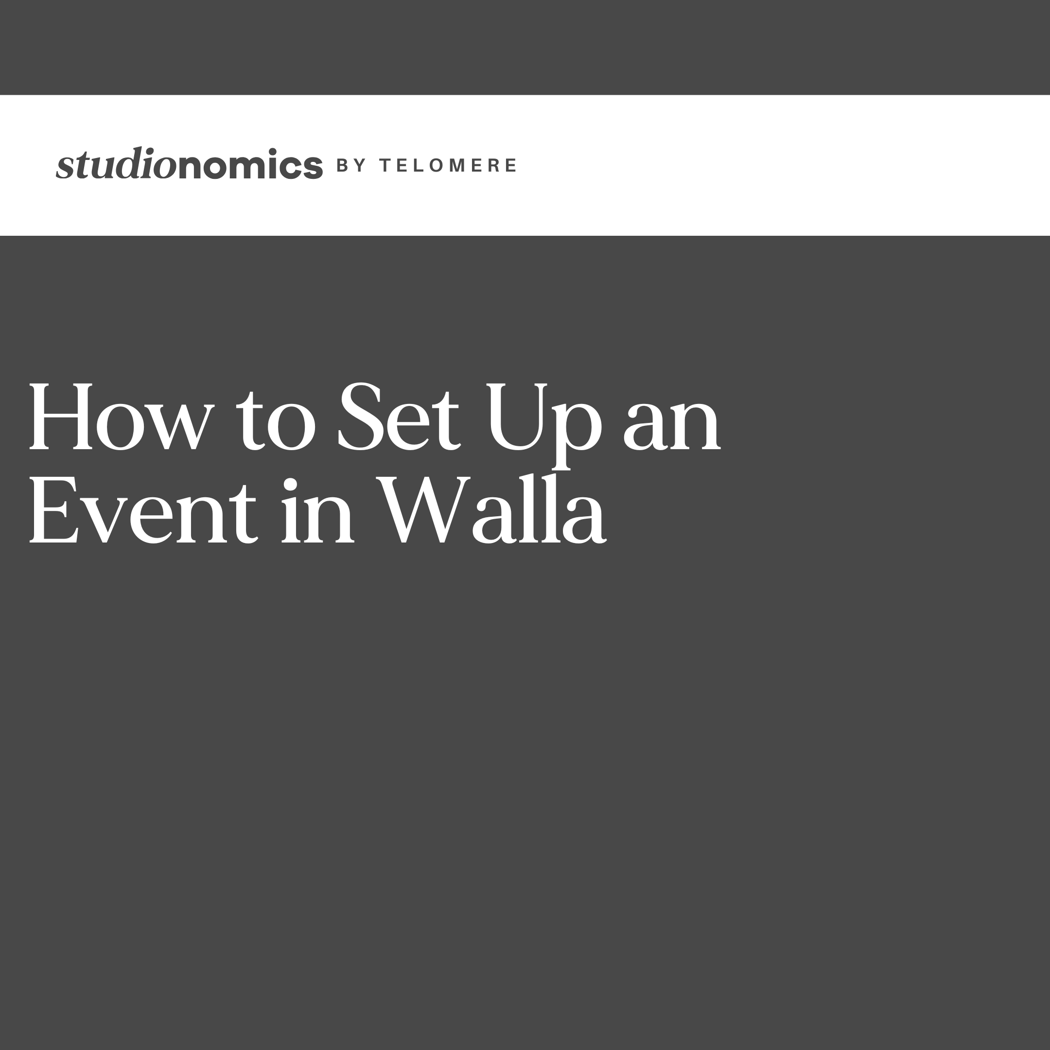 How to Set Up an Event in Walla