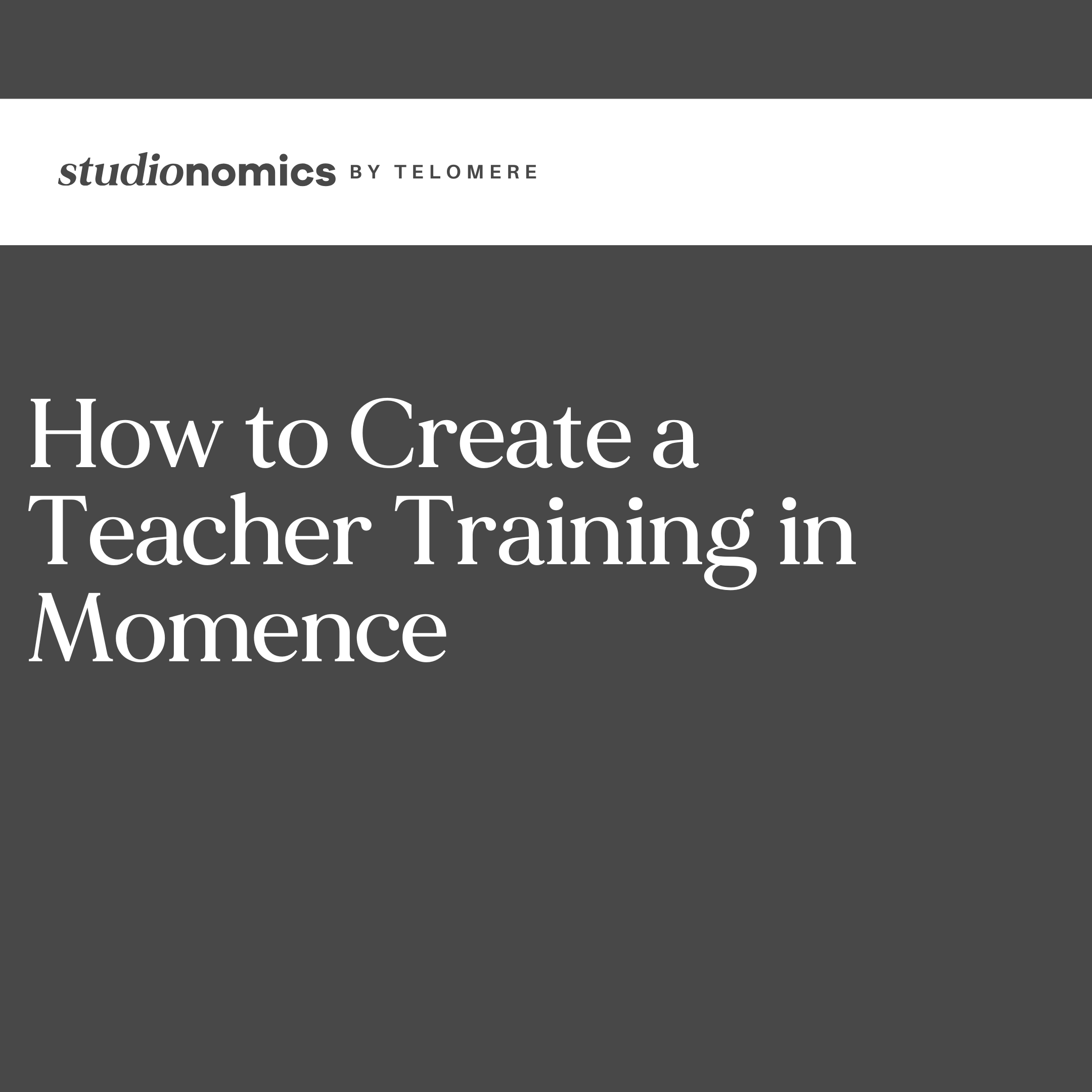 How to Set up a Teacher Training in Momence