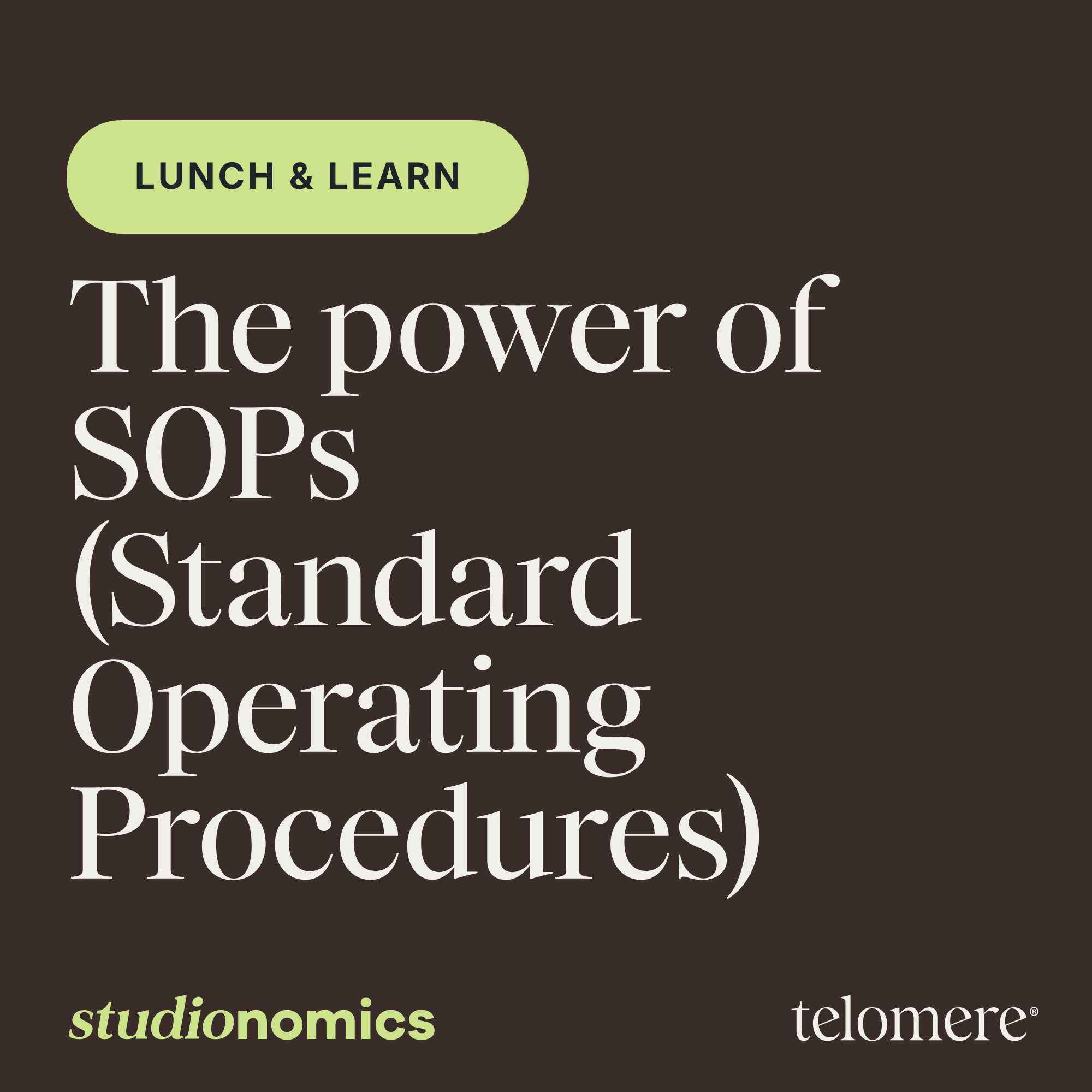 The power of SOPs (Standard Operating Procedures)