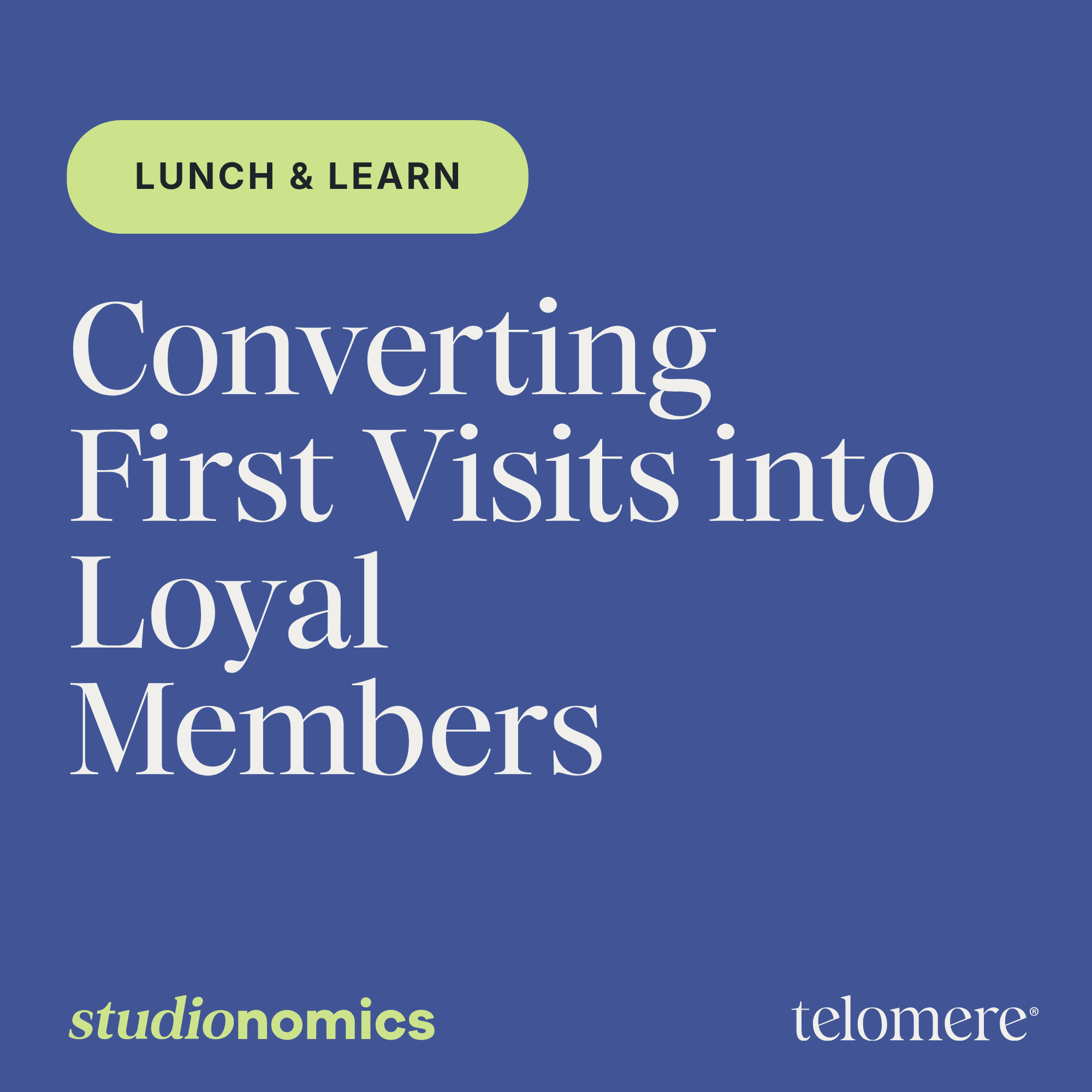 Converting First Visits into Loyal Members