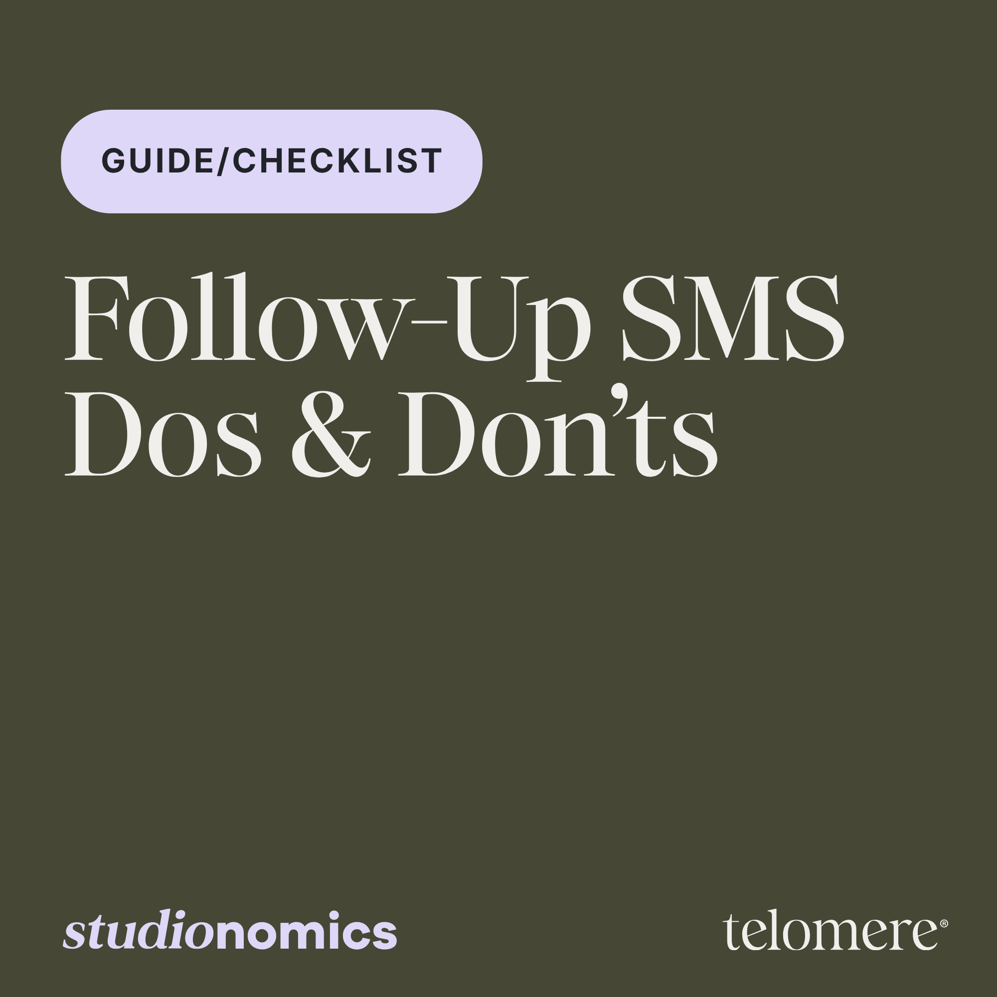 Follow-Up SMS Dos &amp; Don’ts