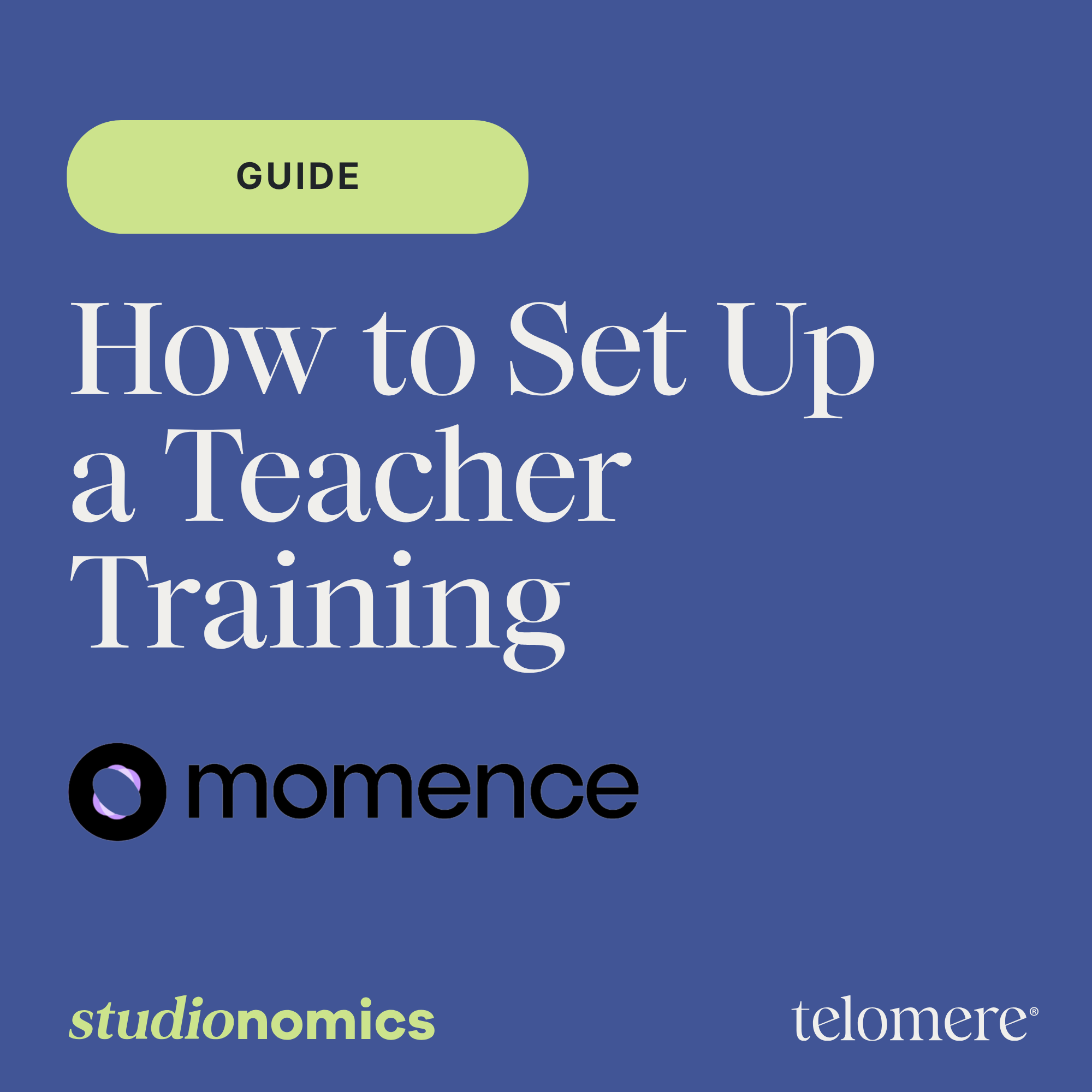 How to Set up a Teacher Training in Momence