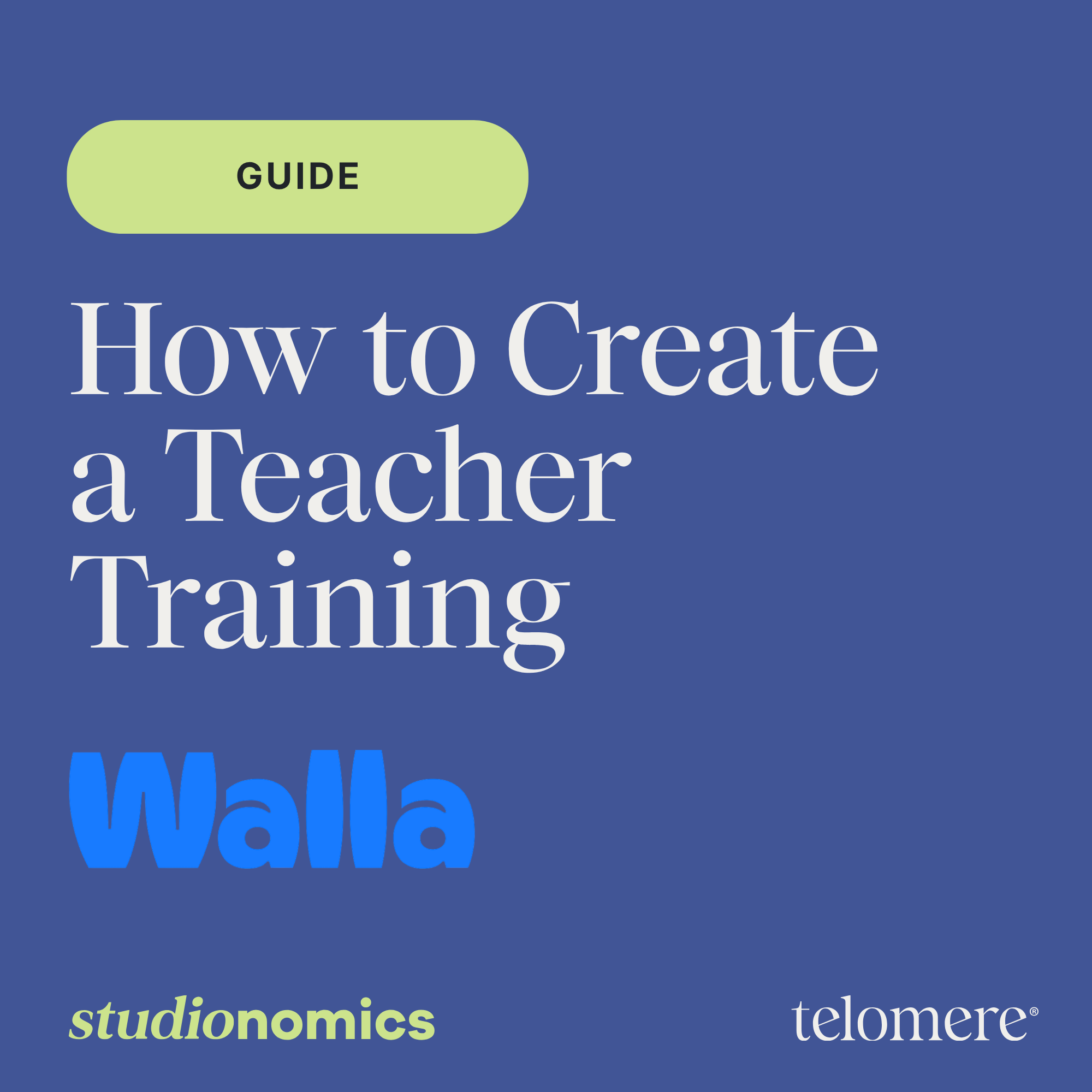 How to Create a Teacher Training in Walla