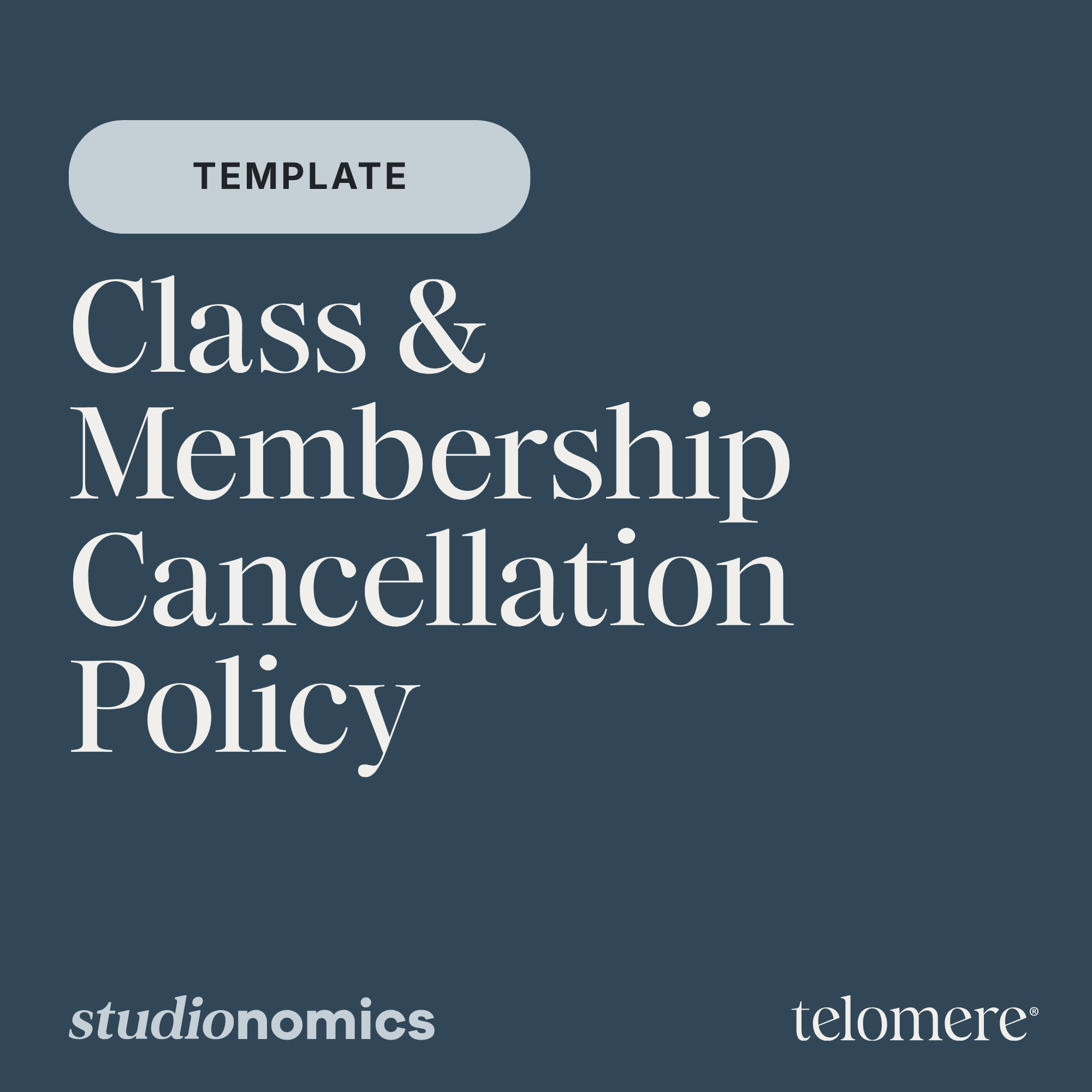 Class &amp; Membership Cancellation Policy Templates