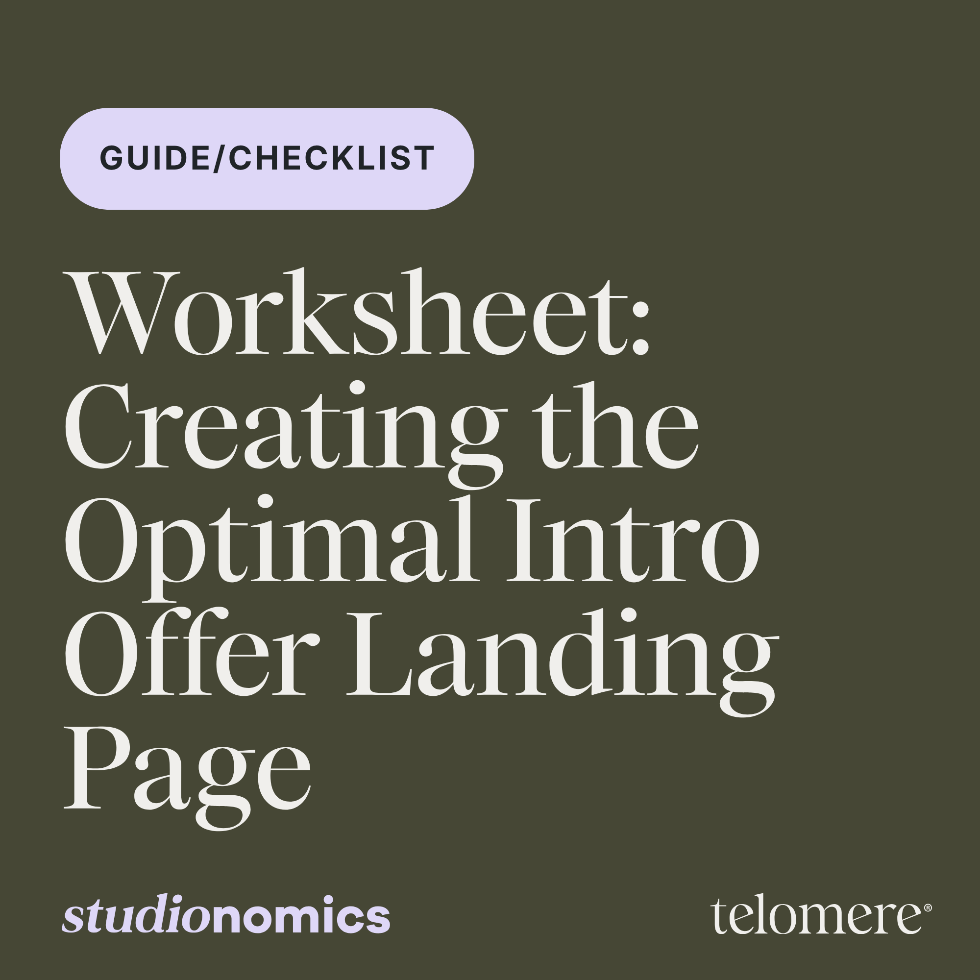 Worksheet: Creating the Optimal Intro Offer Landing Page