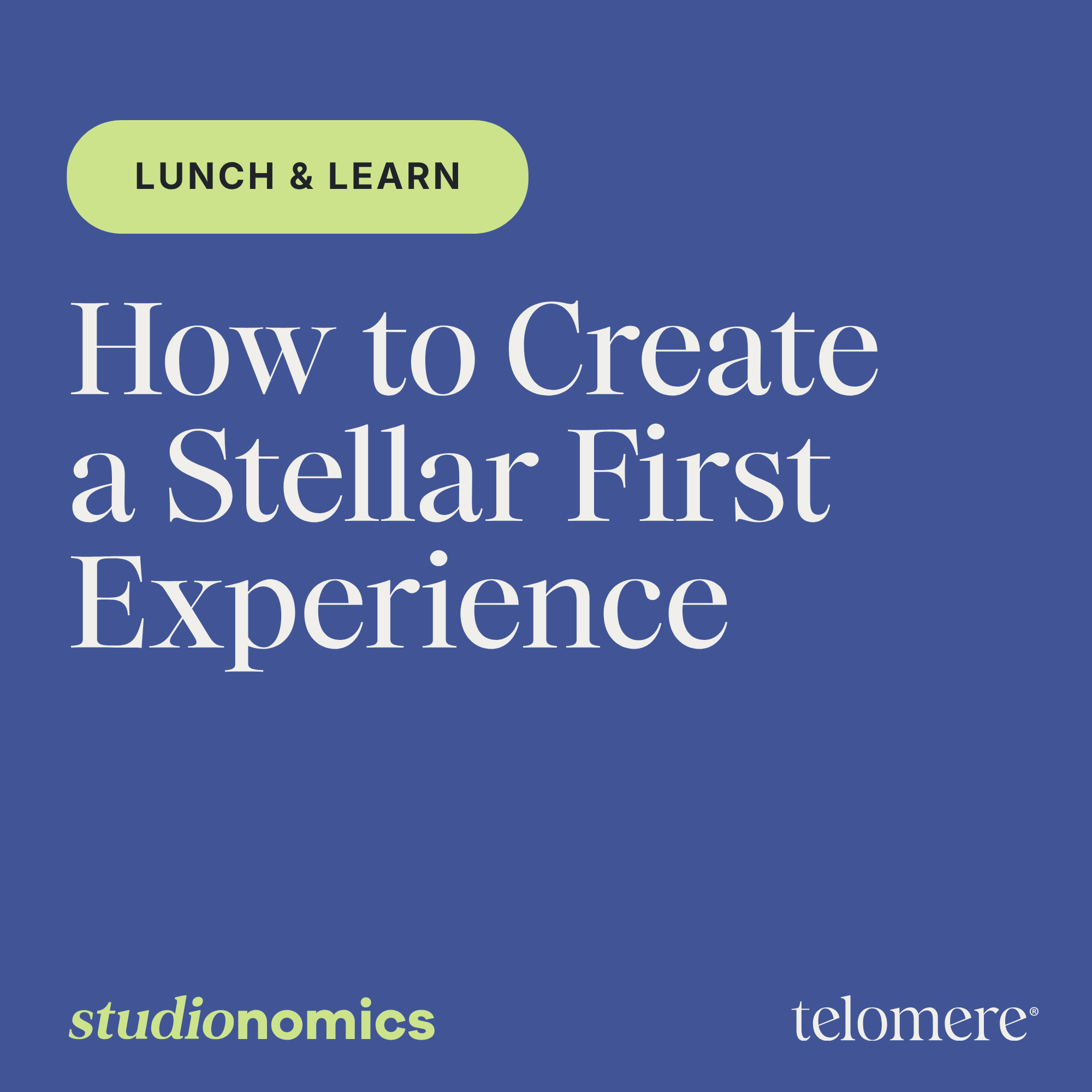 How to Create a Stellar First Experience