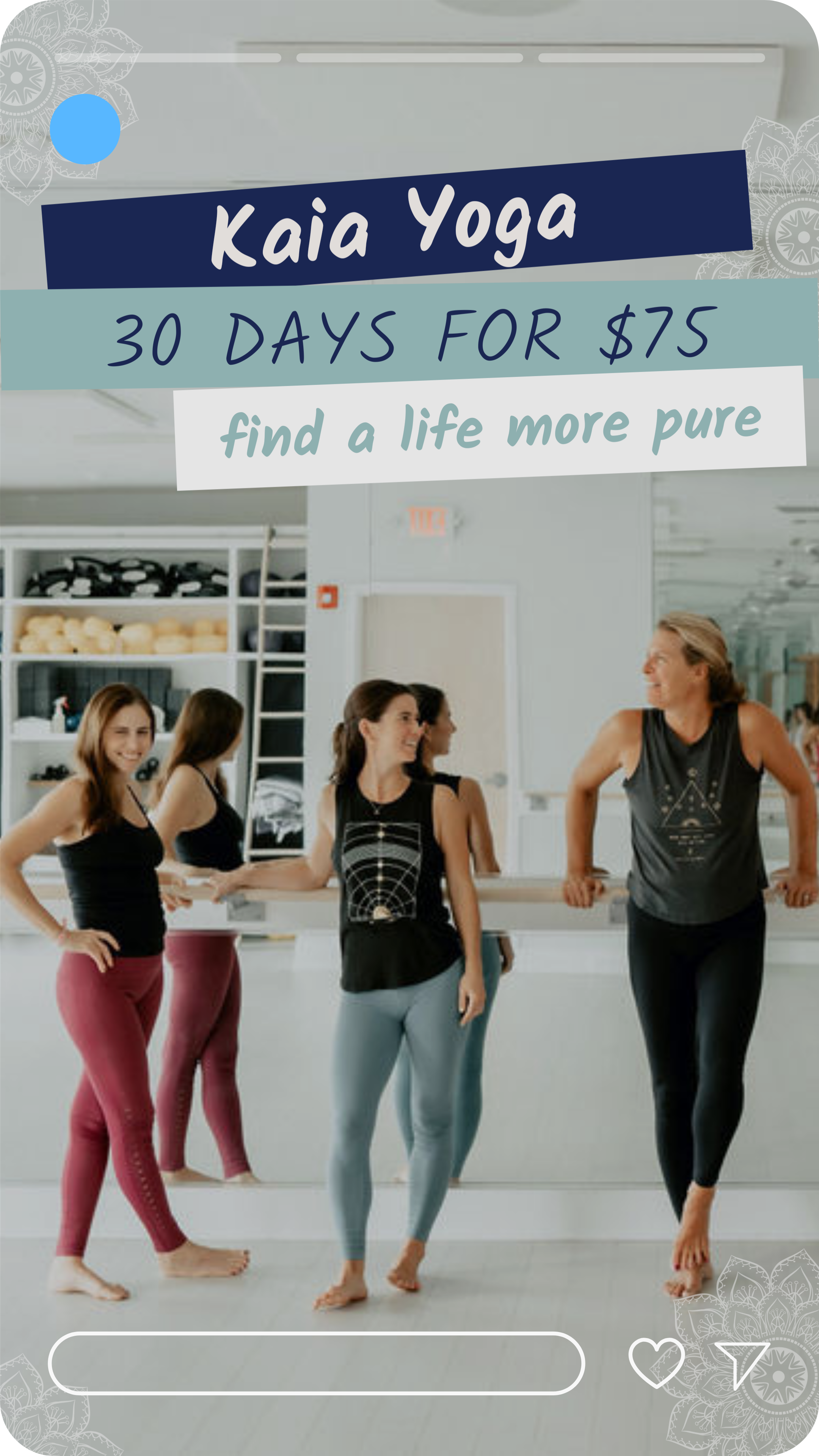 Instagram Story Ad for Kaia Yoga