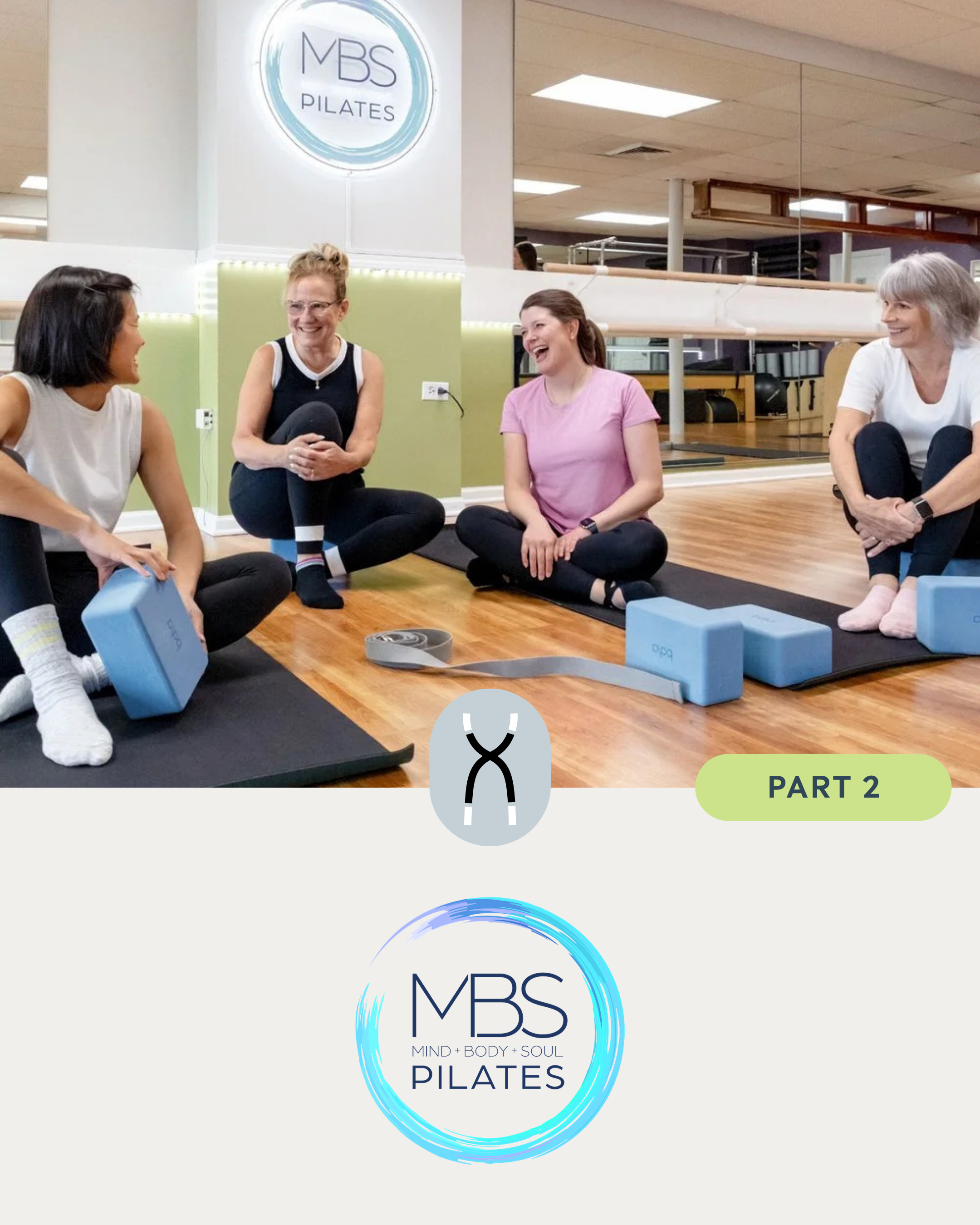MBS Pilates (Pt.2)