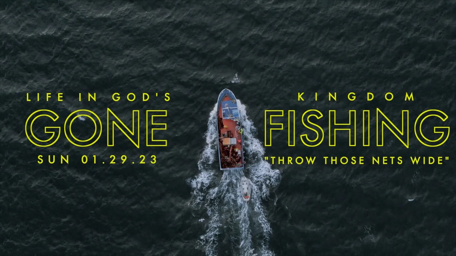 “Gone Fishing. Throw Those Nets Wide” (Fourth Sunday After Epiphany) episode artwork