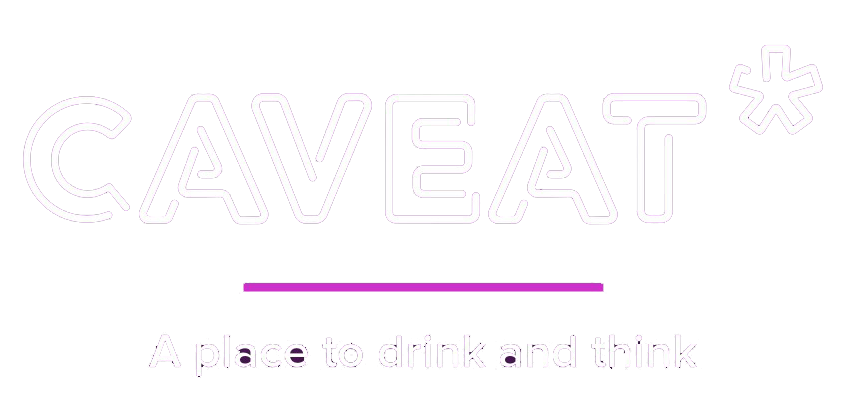 Neon sign reading 'CAVEAT*' with a subtitle 'A place to drink and think'.