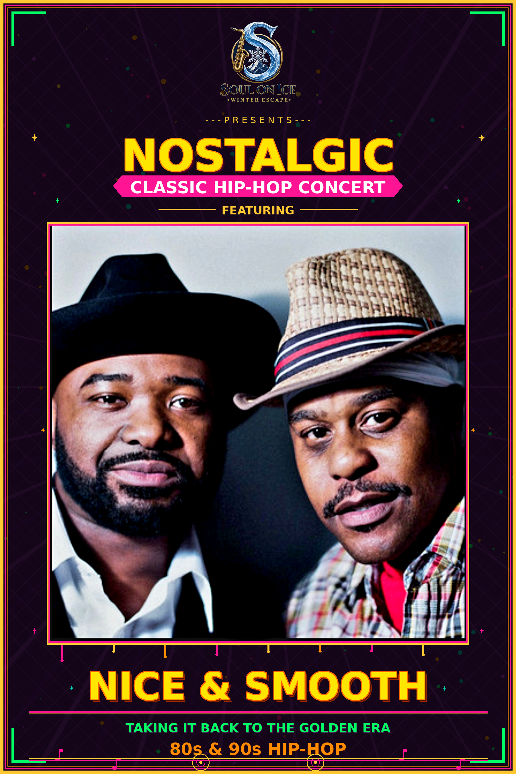 Poster for a nostalgic classic hip-hop concert called Soul on Ice Winter Escape, featuring two men wearing hats, one in a black fedora and the other in a straw fedora with a striped band, with text referencing 80s and 90s hip-hop music.