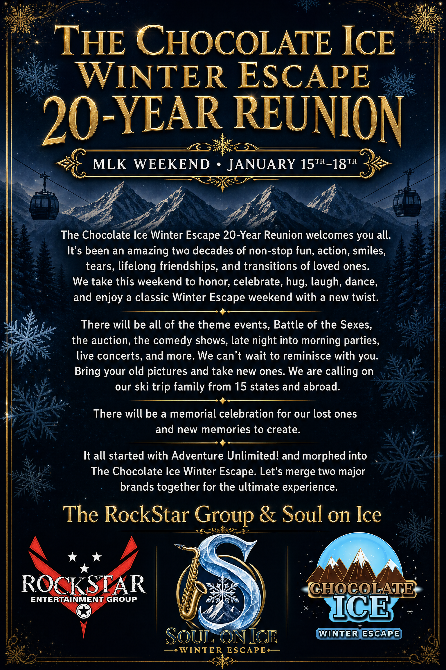 Event poster for The Chocolate Ice Winter Escape 20-Year Reunion, taking place from January 15th to 18th during MLK weekend, featuring logos of RockStar Entertainment Group and Soul on Ice Winter Escape, with snowflake decorations and mountain imagery in the background.