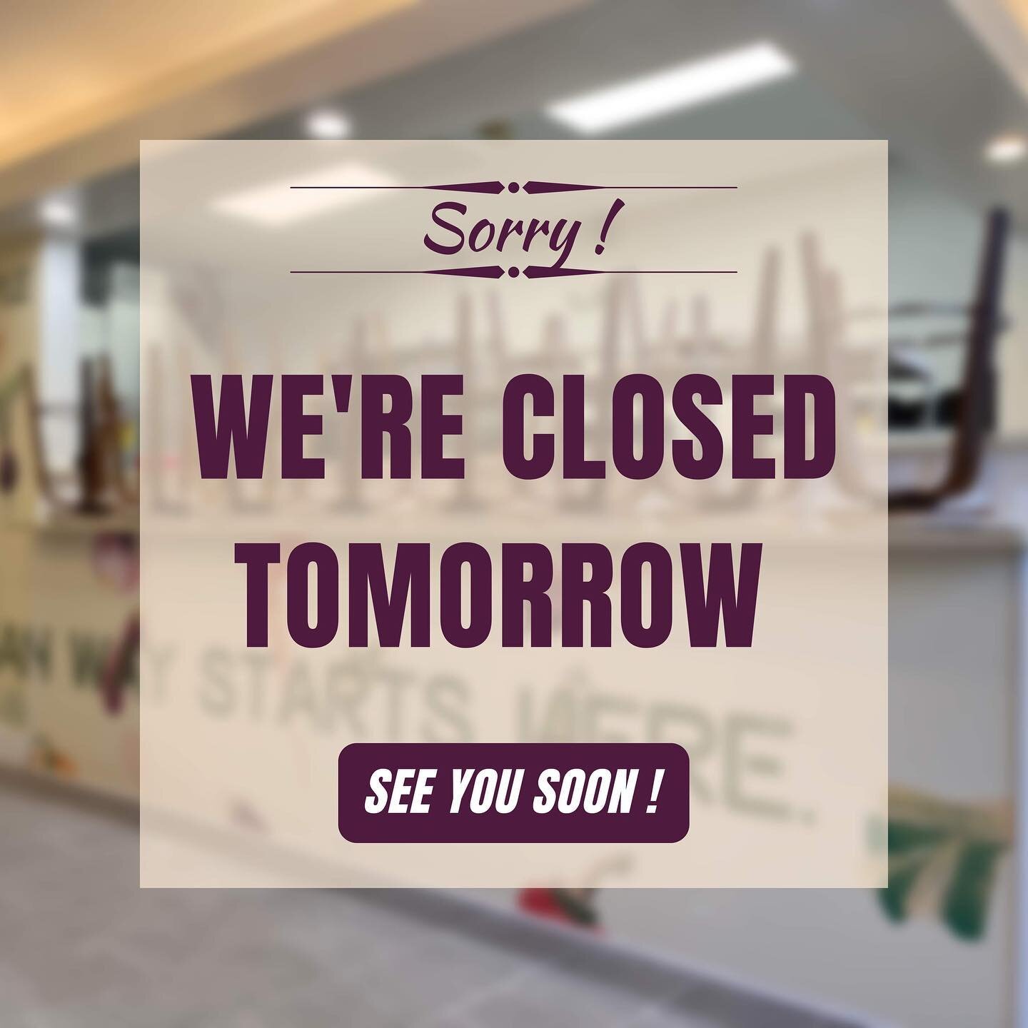 📣 Friendly Reminder! 📣

Our store will be closed tomorrow for a Private Party 🙏 before our Grand Opening on Saturday, 12th Nov.

✅ Dine-in, Pick-up &amp; Delivery will be available as usual today