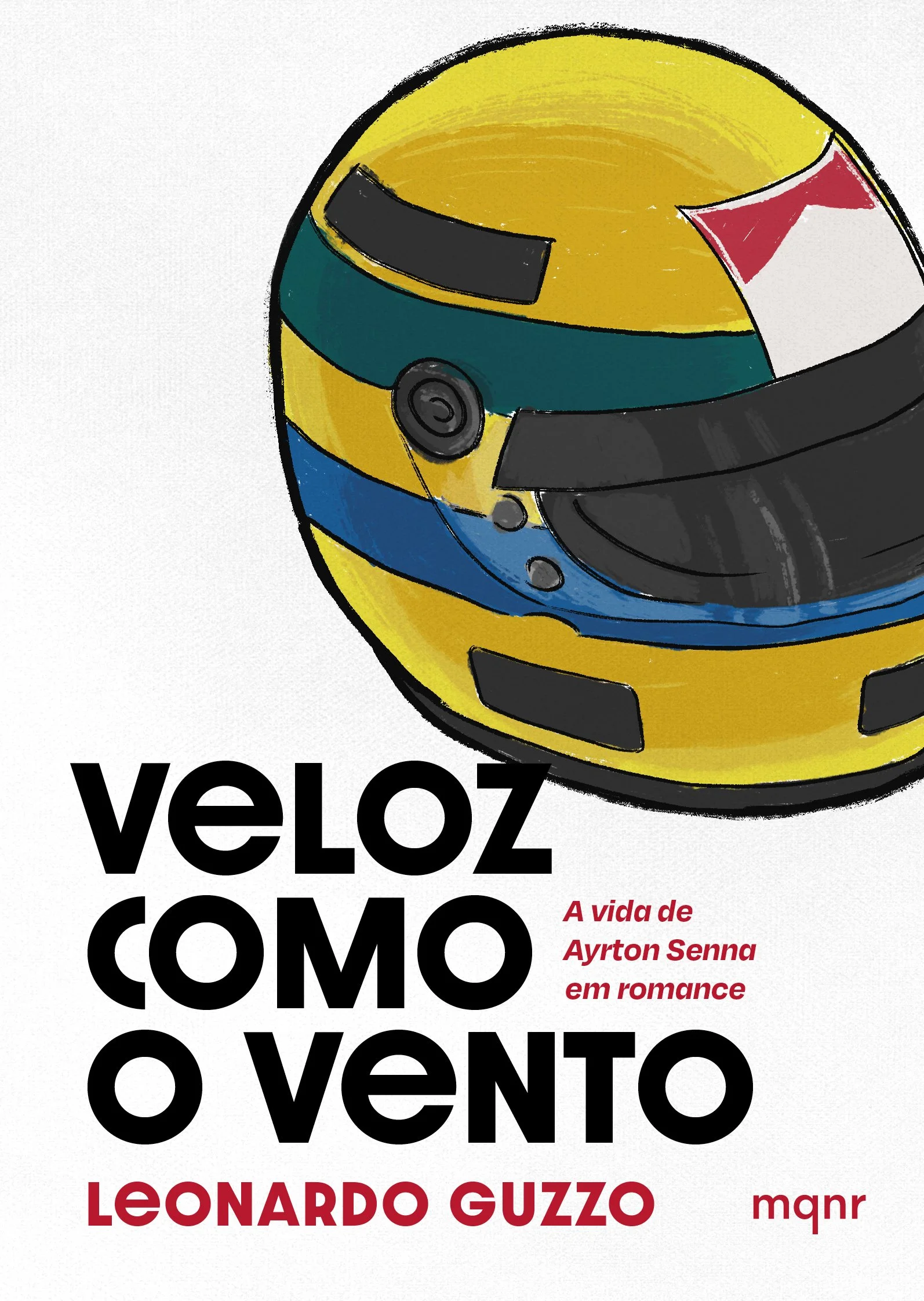 Capa de livro com um capacete de corrida colorido e o título em destaque, 'Veloz Como o Vento', escrito por Leonardo Guzzo, com uma descrição da vida de Ayrton Senna em romance.