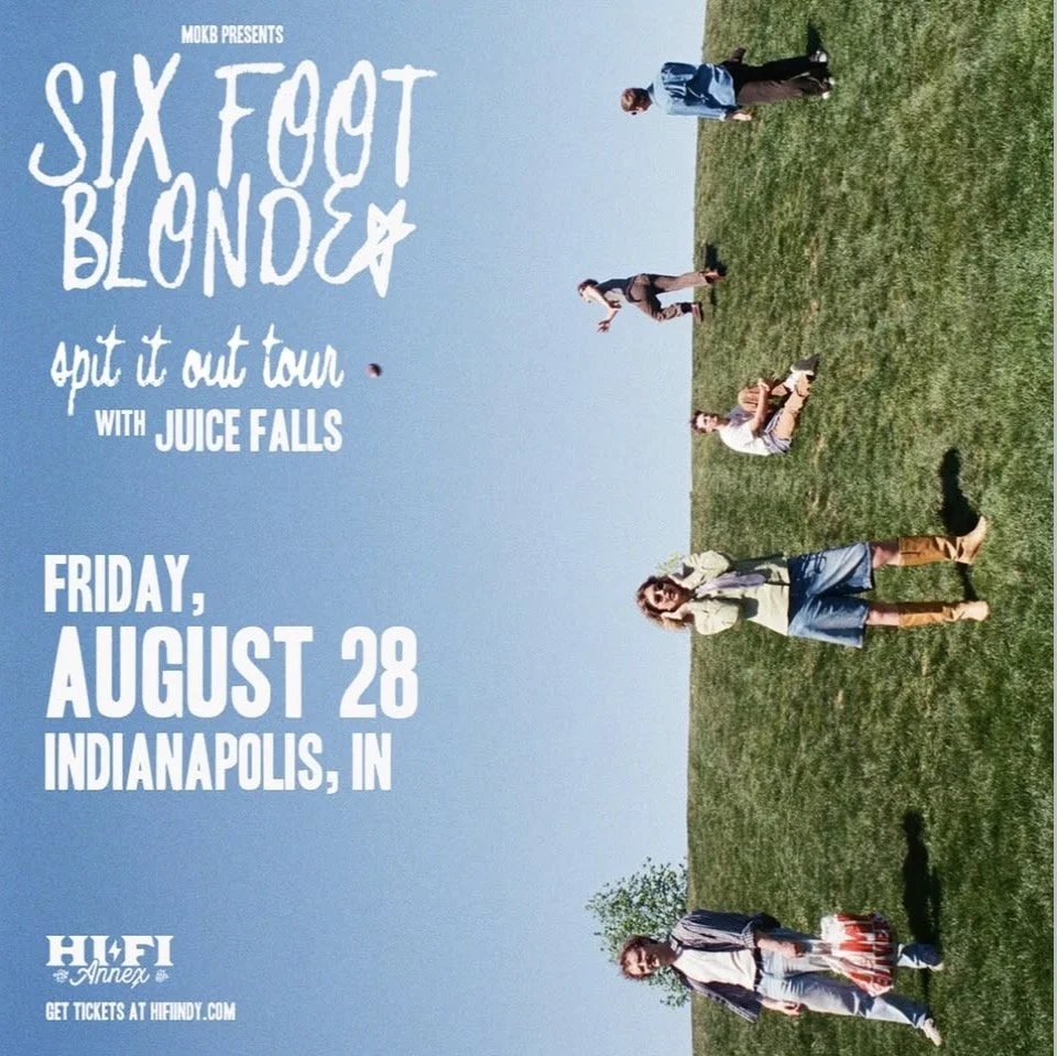 six foot blonde - "spit it out tour"