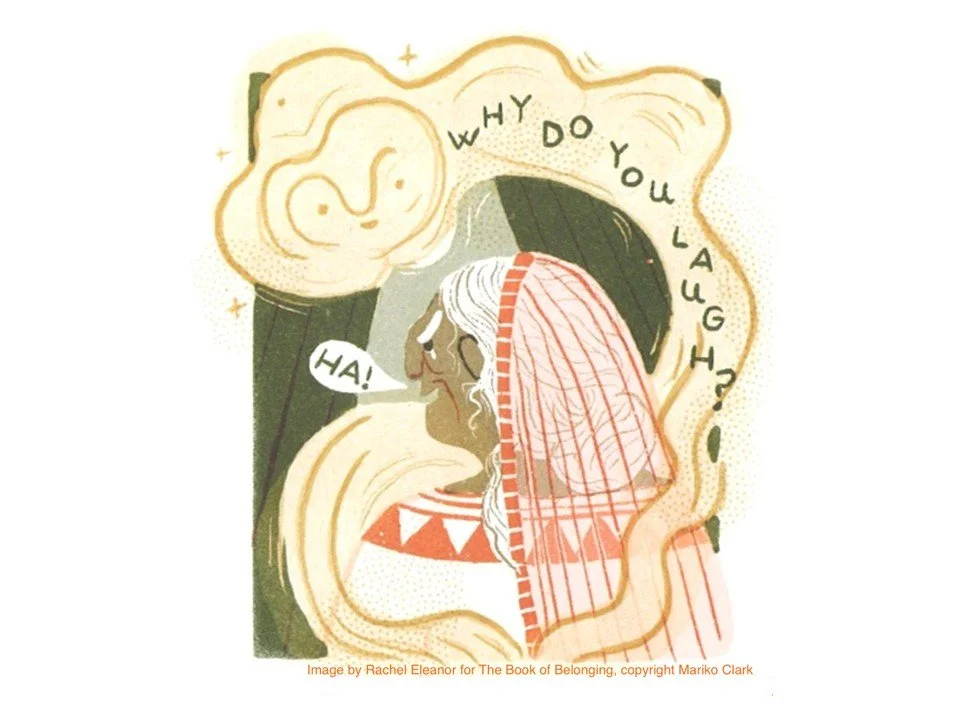 The Book of Belonging Part 4: She Laughed