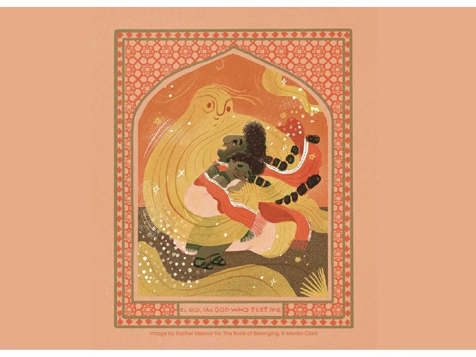 The Book of Belonging Part 5: The God Who Sees