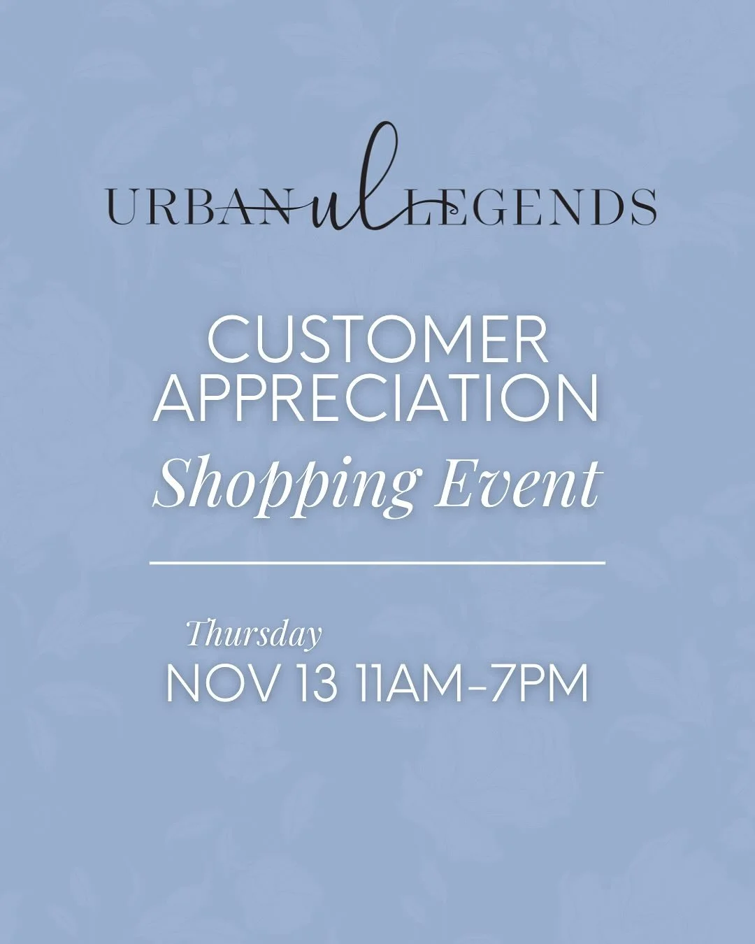 To celebrate YOU and all that you’ve made possible here at UL, we’re hosting a special shopping event with our biggest deals of the year on Thursday, November 13th from 11am-7pm. 
Drop in anytime during the event for…
⭐️ Exclusiv