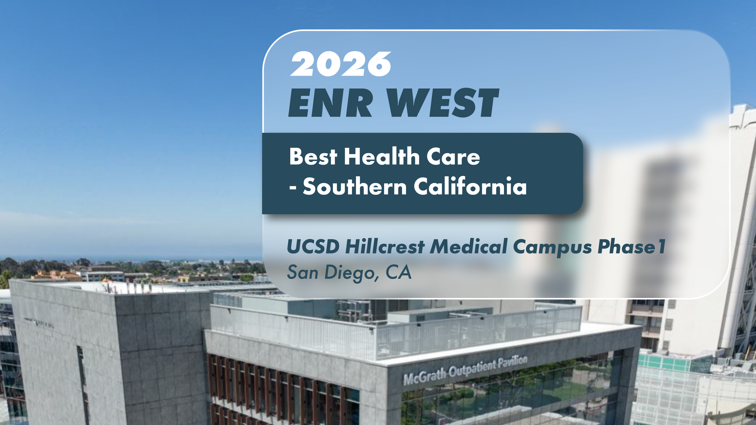 UCSD Hillcrest Medical Center ENR Award