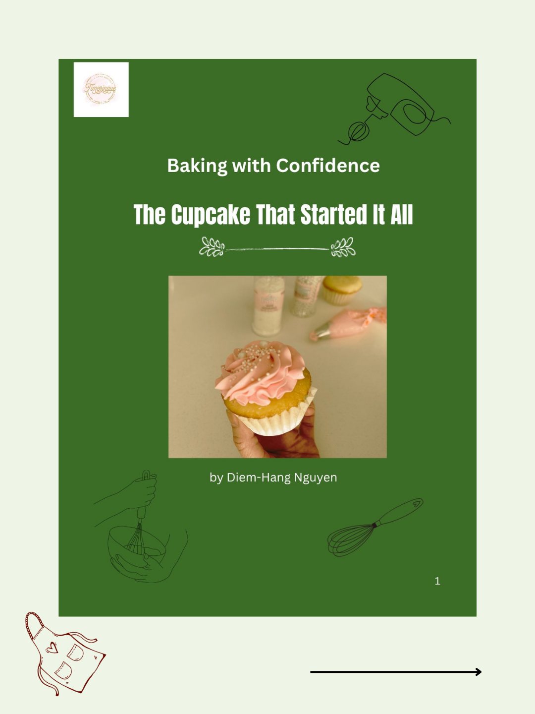 Baking with Confidence: The Cupcake That Started It All
